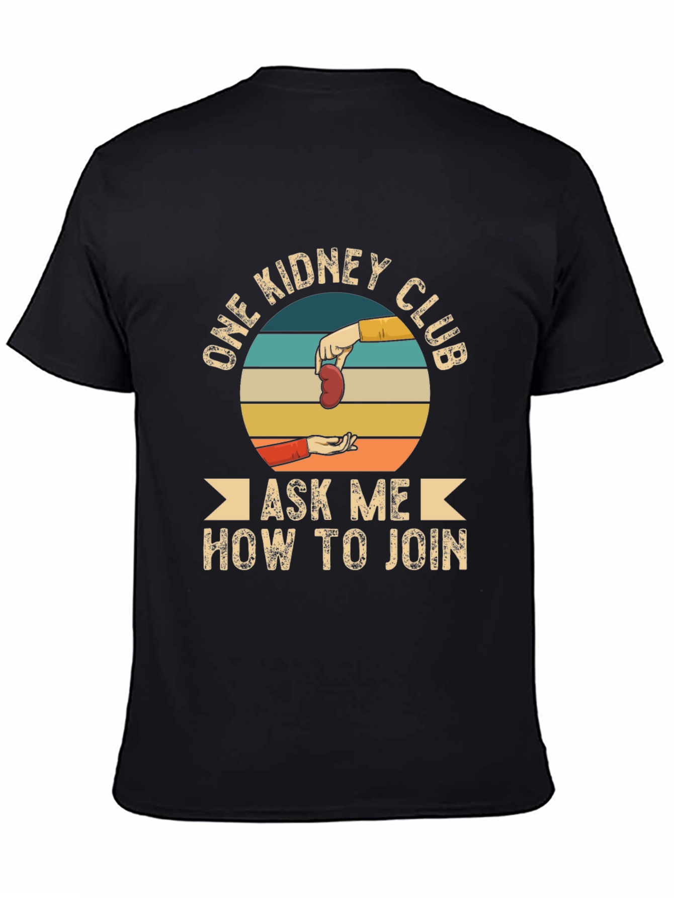 One Kidney Club T-Shirt