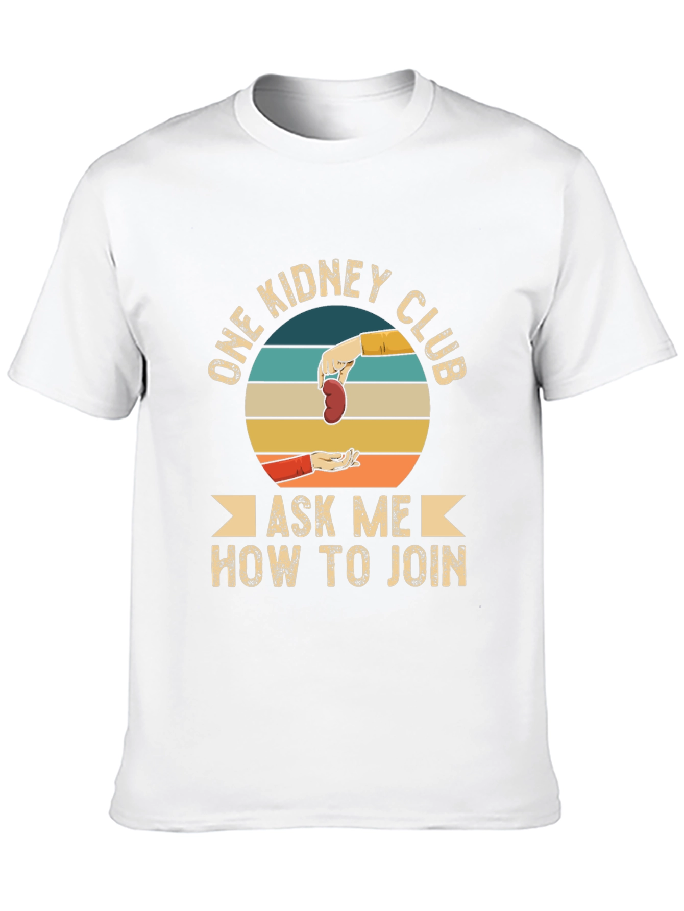 One Kidney Club T-Shirt