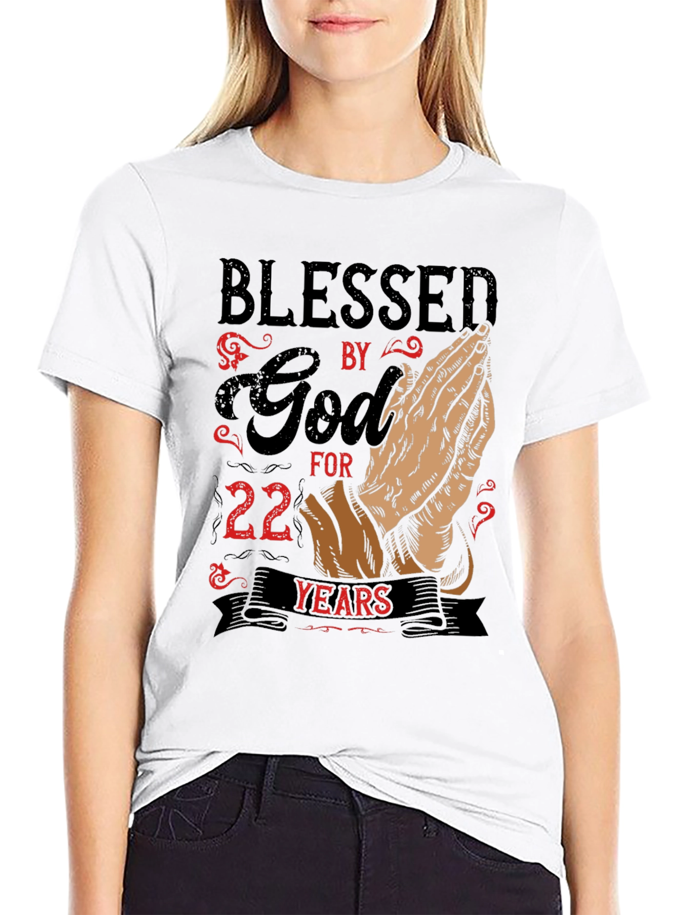 Blessed by God 22 Years T-Shirt