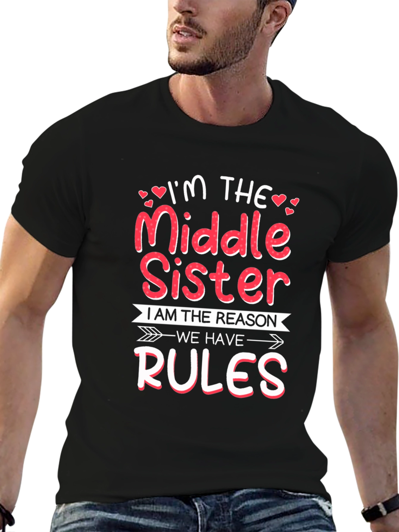 Middle Sister Reason For Rules Funny T-Shirt