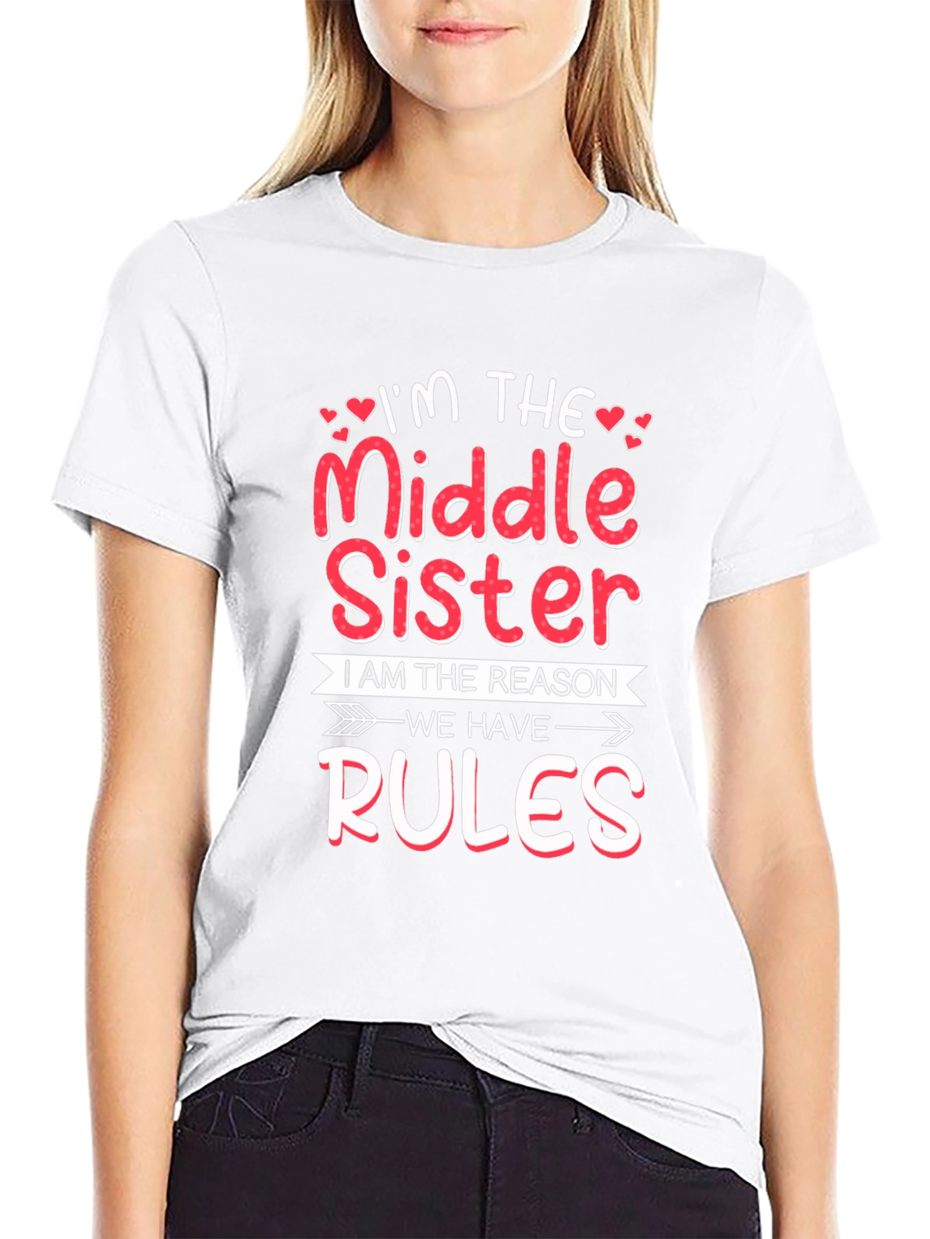 Middle Sister Reason For Rules Funny T-Shirt