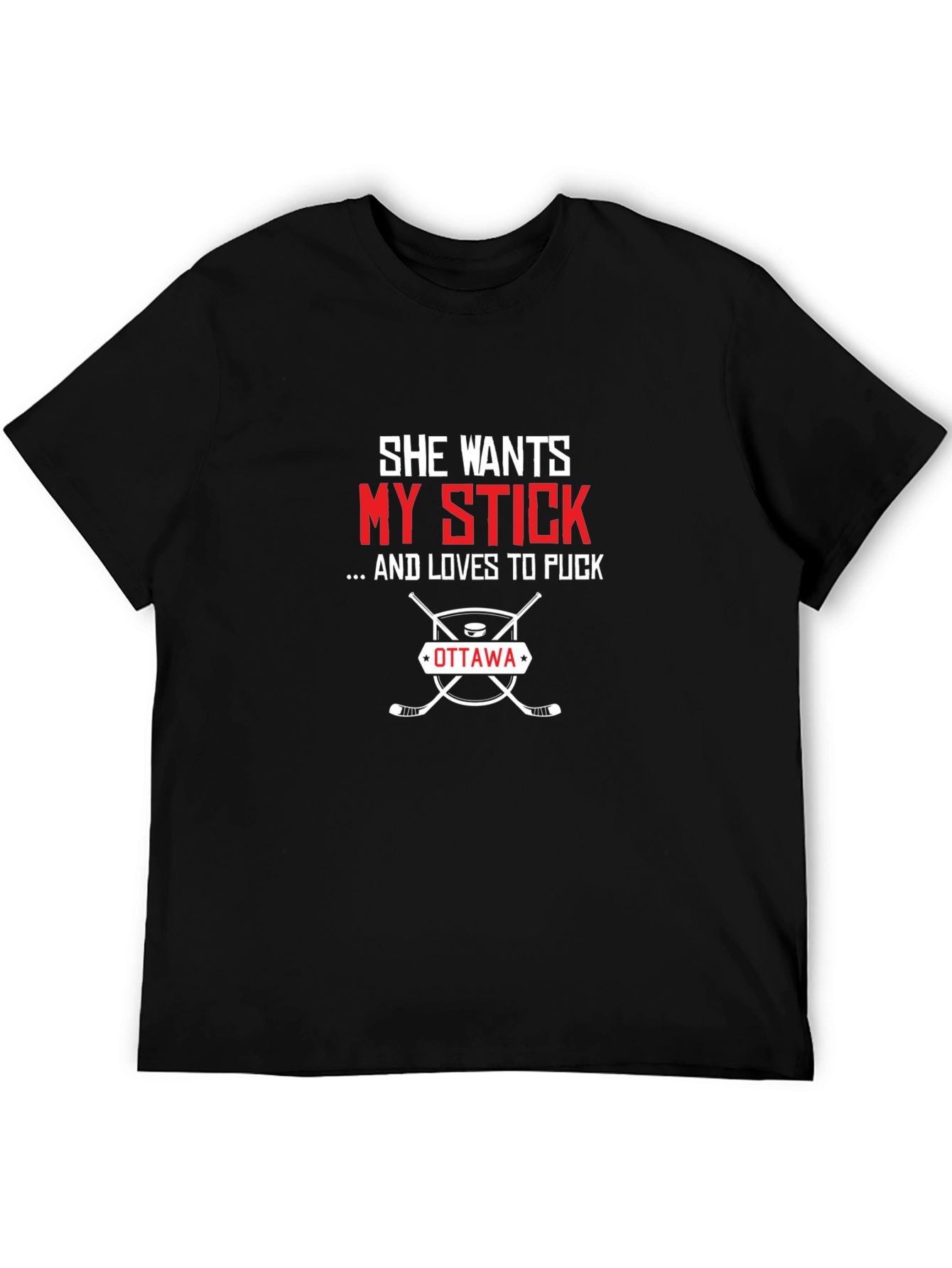She Wants My Stick Ottawa Hockey T-Shirt