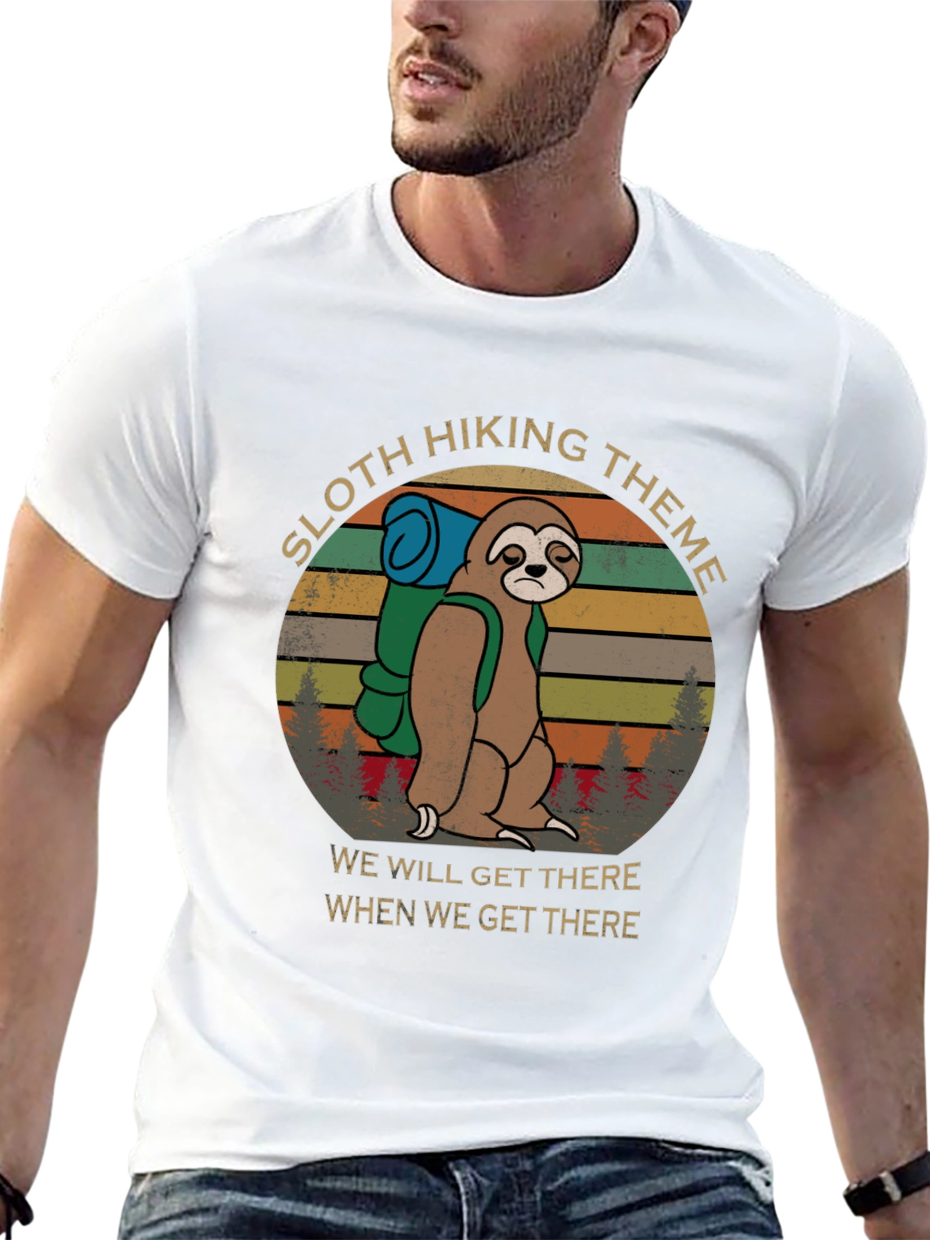 Sloth Hiking Theme T-Shirt - Well Get There