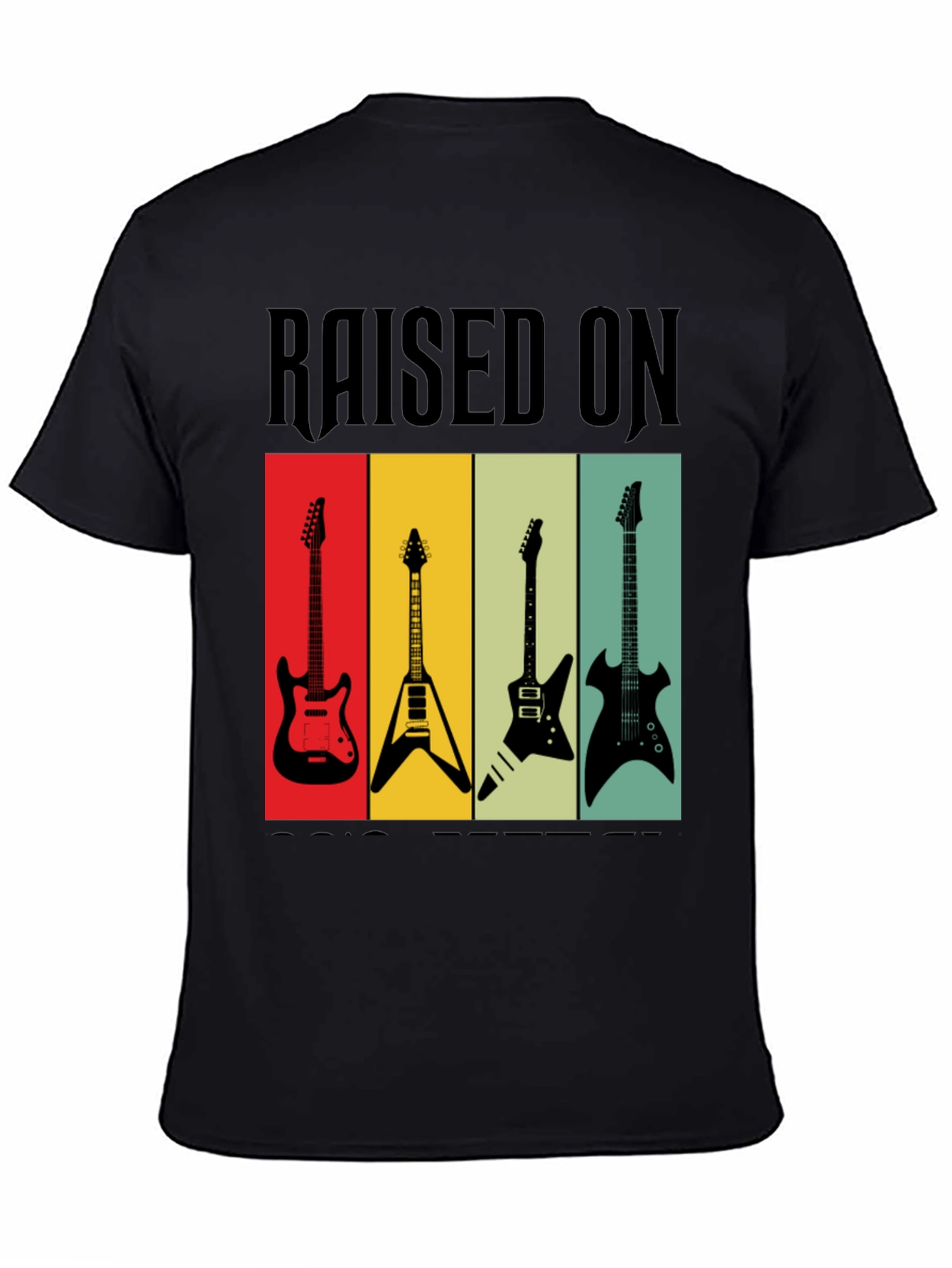 Raised on Rock Guitars T-Shirt