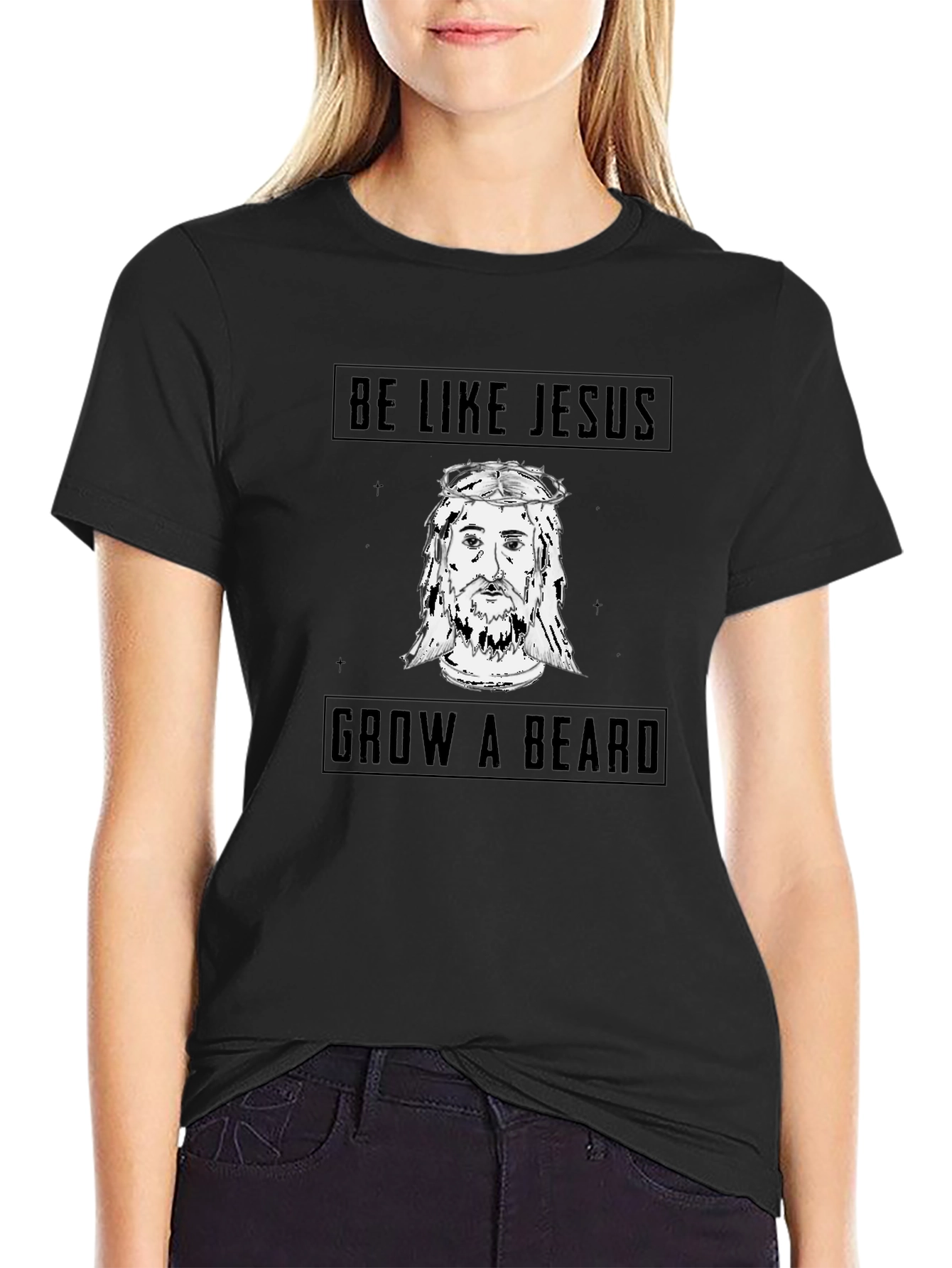 Be Like Jesus Grow a Beard Black T-Shirt