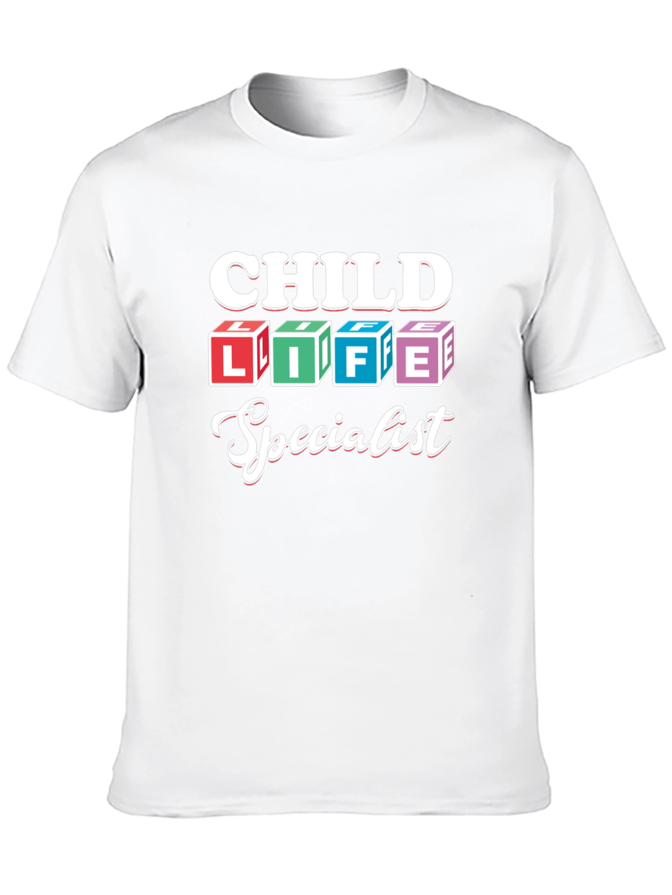 Child Life Specialist Graphic T-Shirt