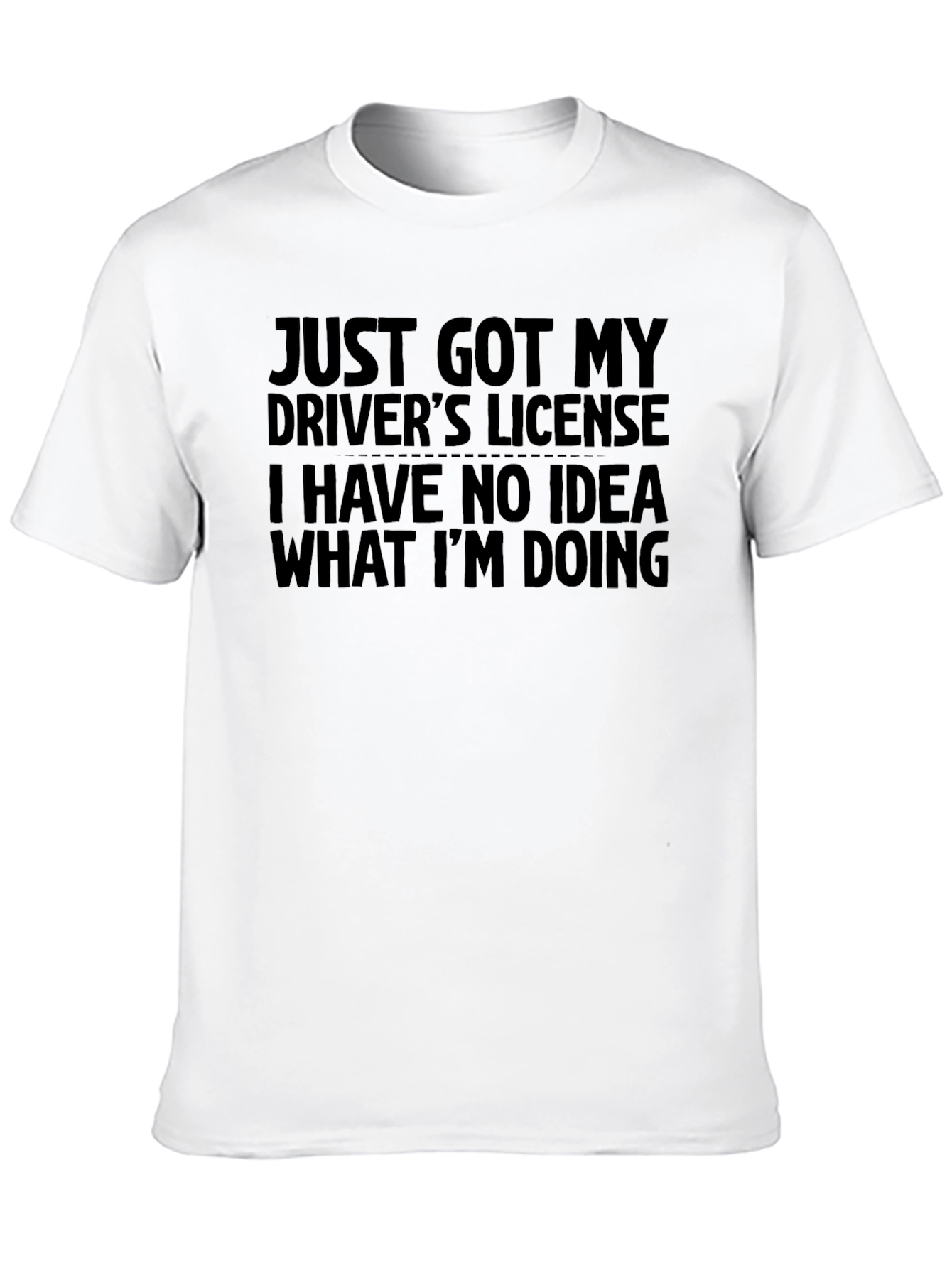 New Driver Humor Graphic T-Shirt