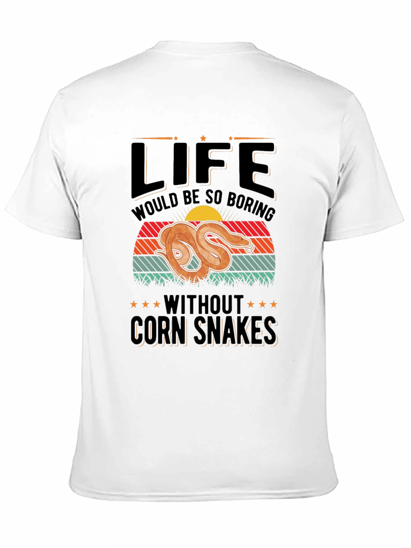 Life Without Corn Snakes T-Shirt