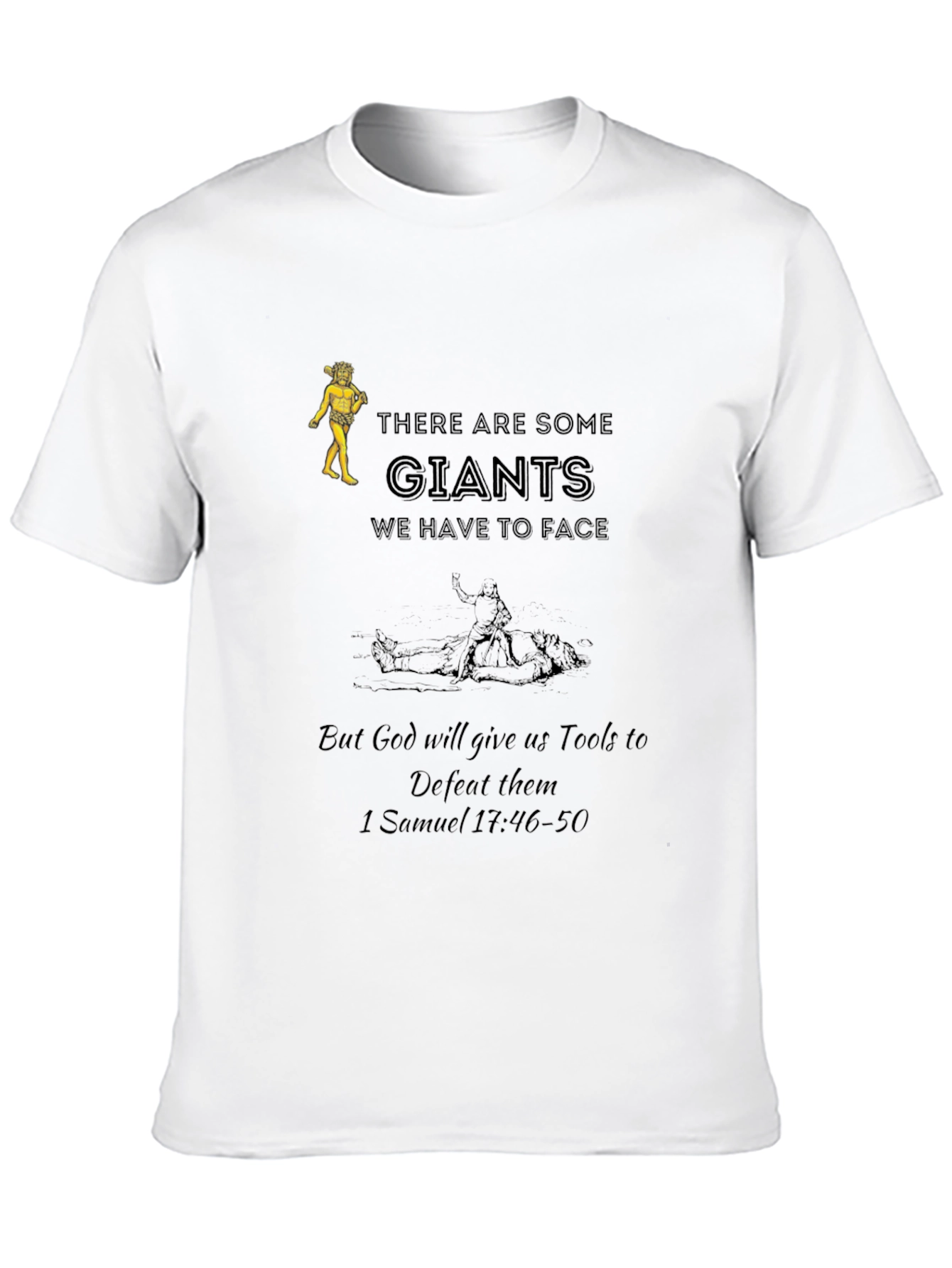 Giants We Face T-Shirt - Christian Apparel