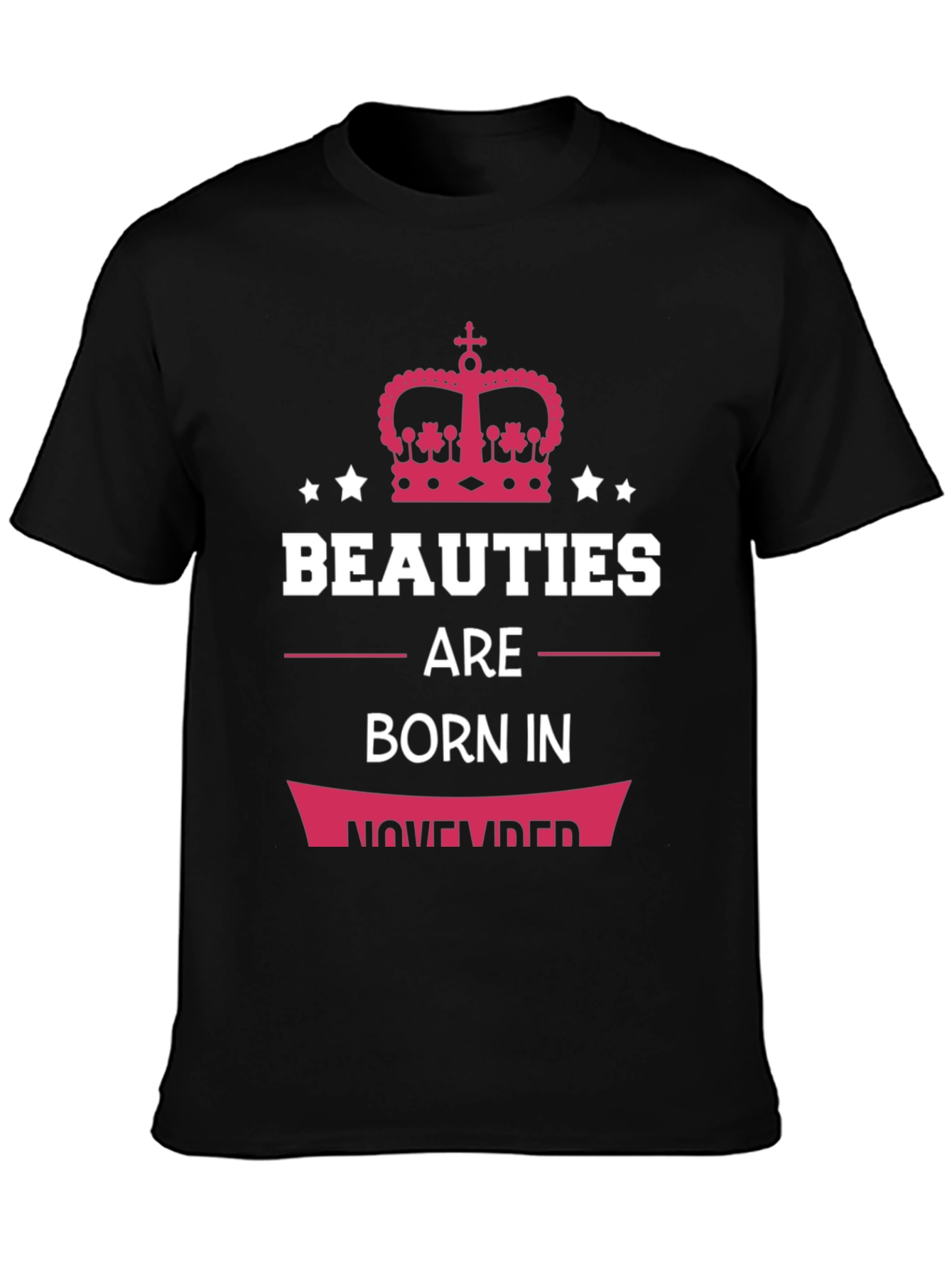 Beauties Born In November Graphic T-Shirt