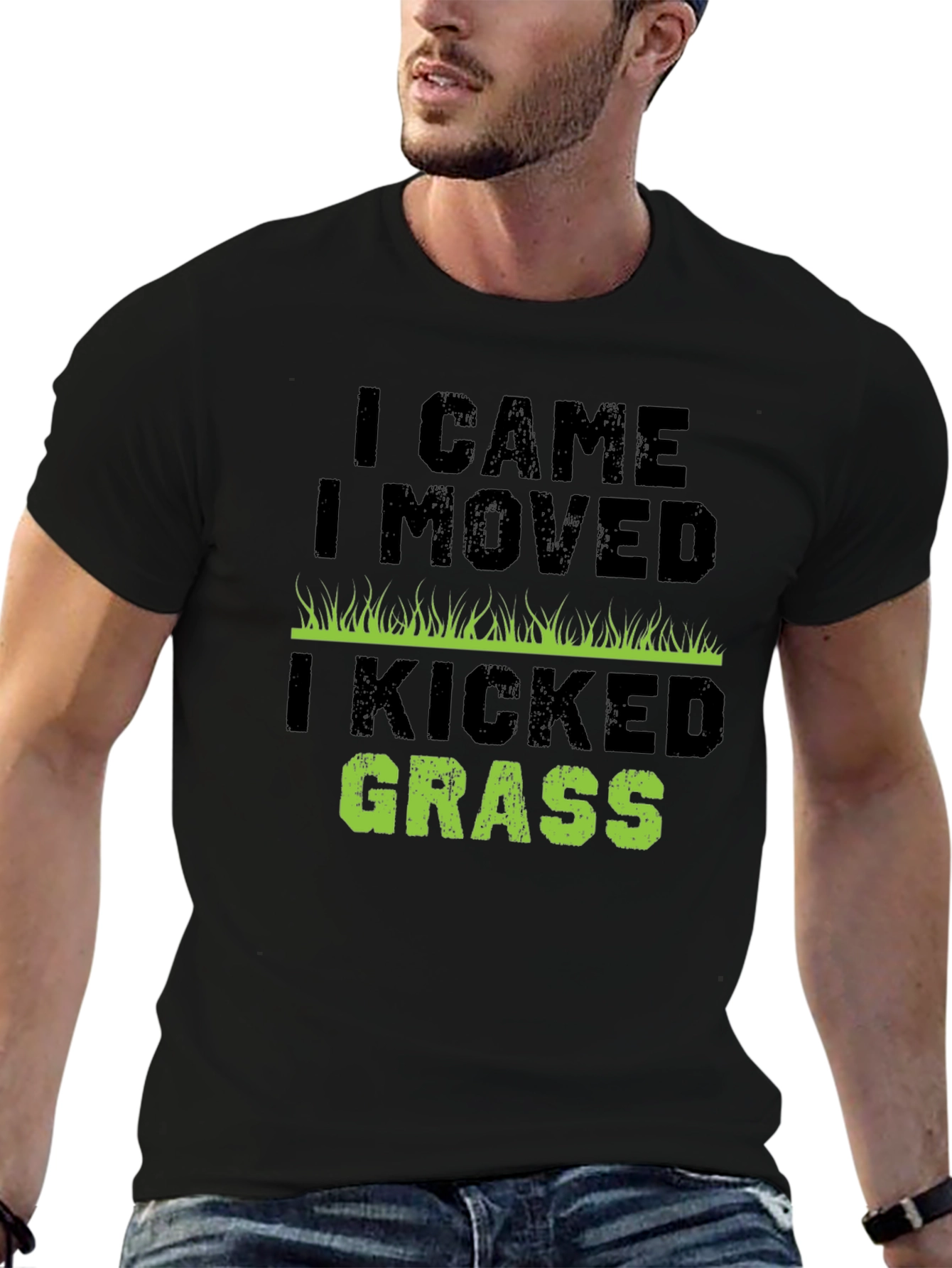 I Came I Moved I Kicked Grass T-Shirt