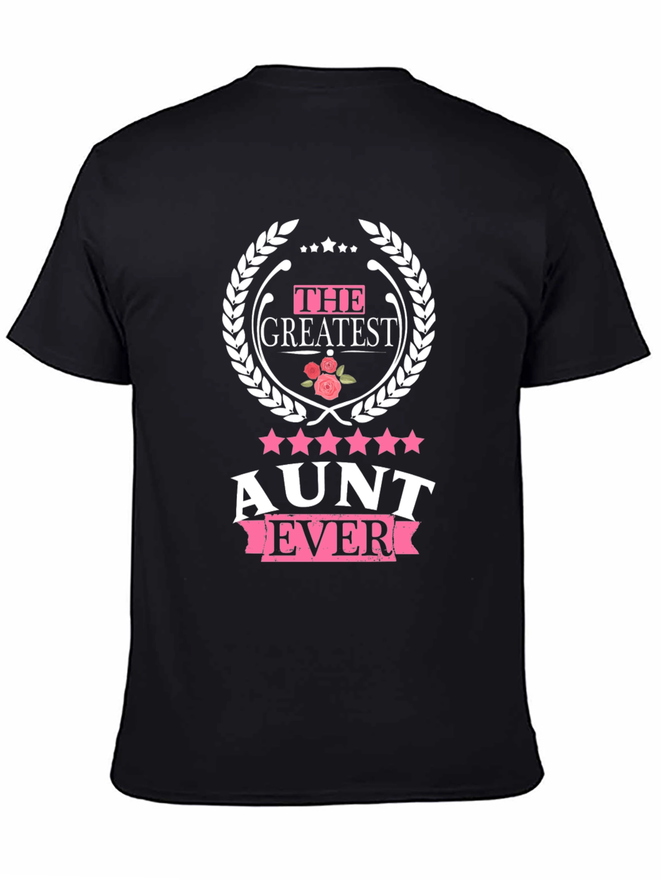 Greatest Aunt Ever Black T-Shirt