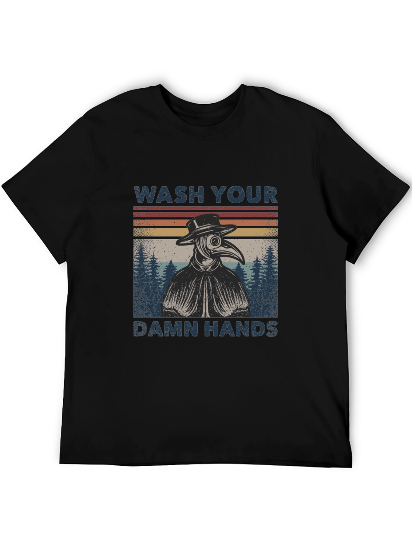 Wash Your Damn Hands Plague Doctor T-Shirt