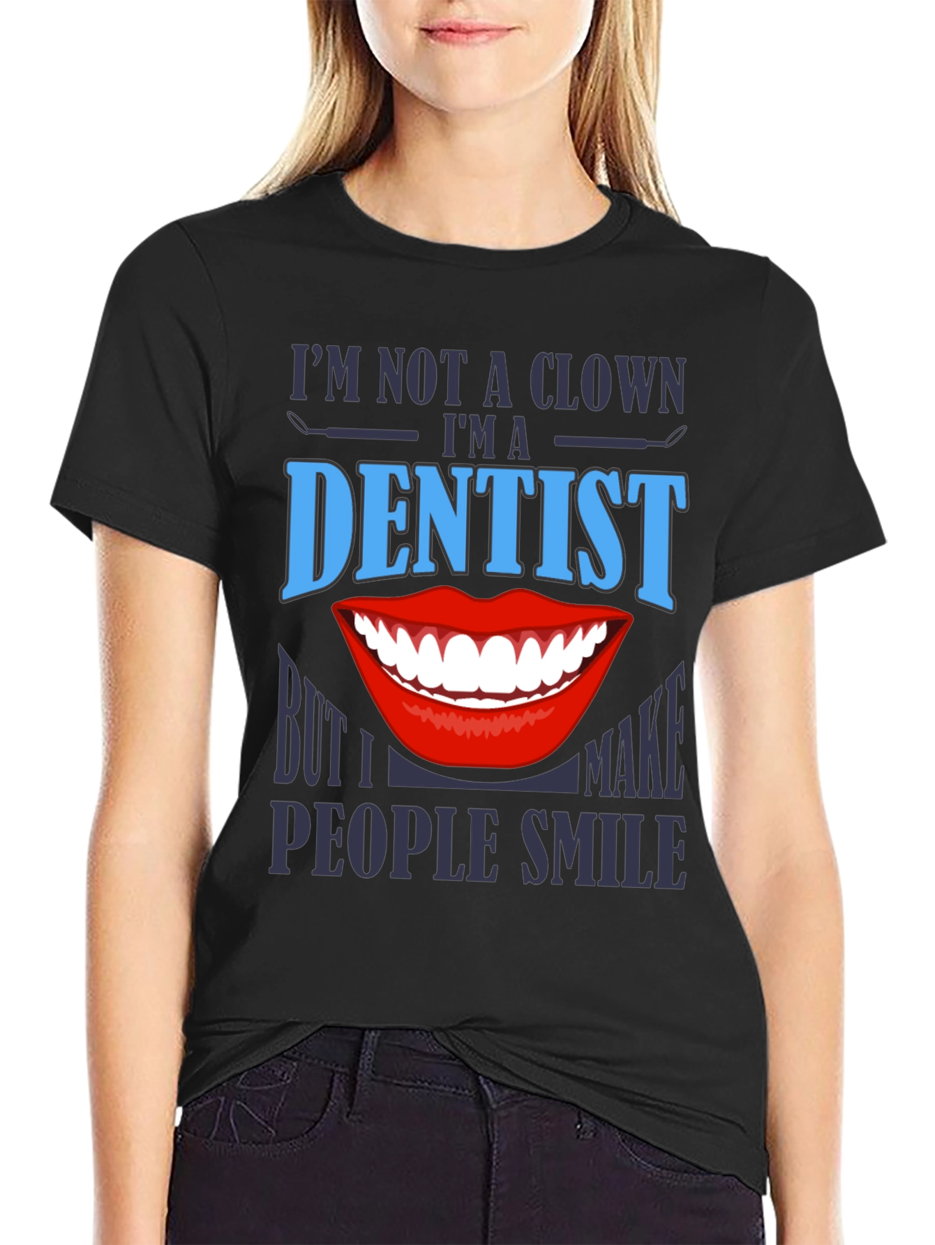 Dentist Smile T-Shirt - Funny Dental Apparel
