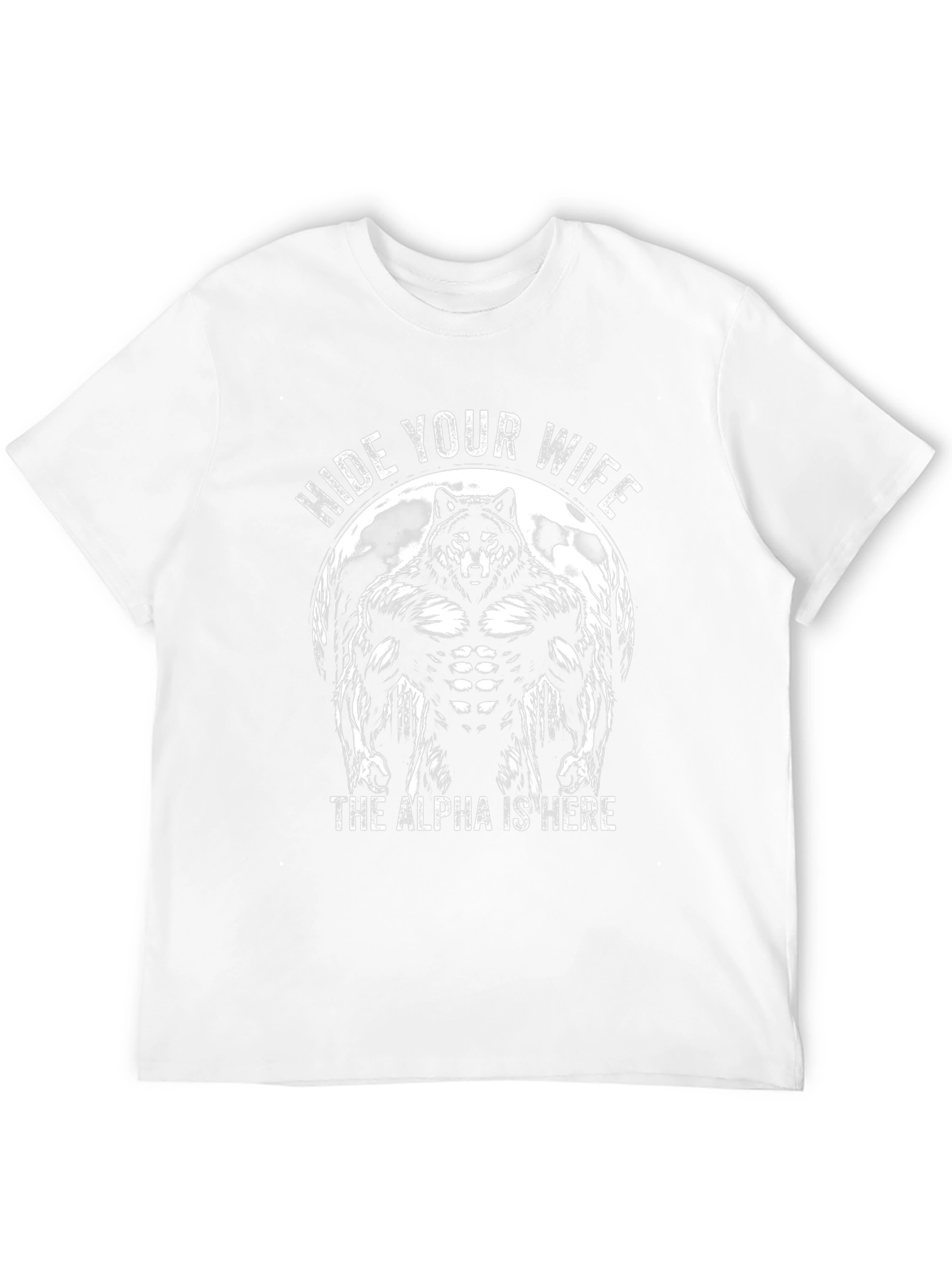 Hide Your Wife Wolf Graphic Tee - Alpha Style
