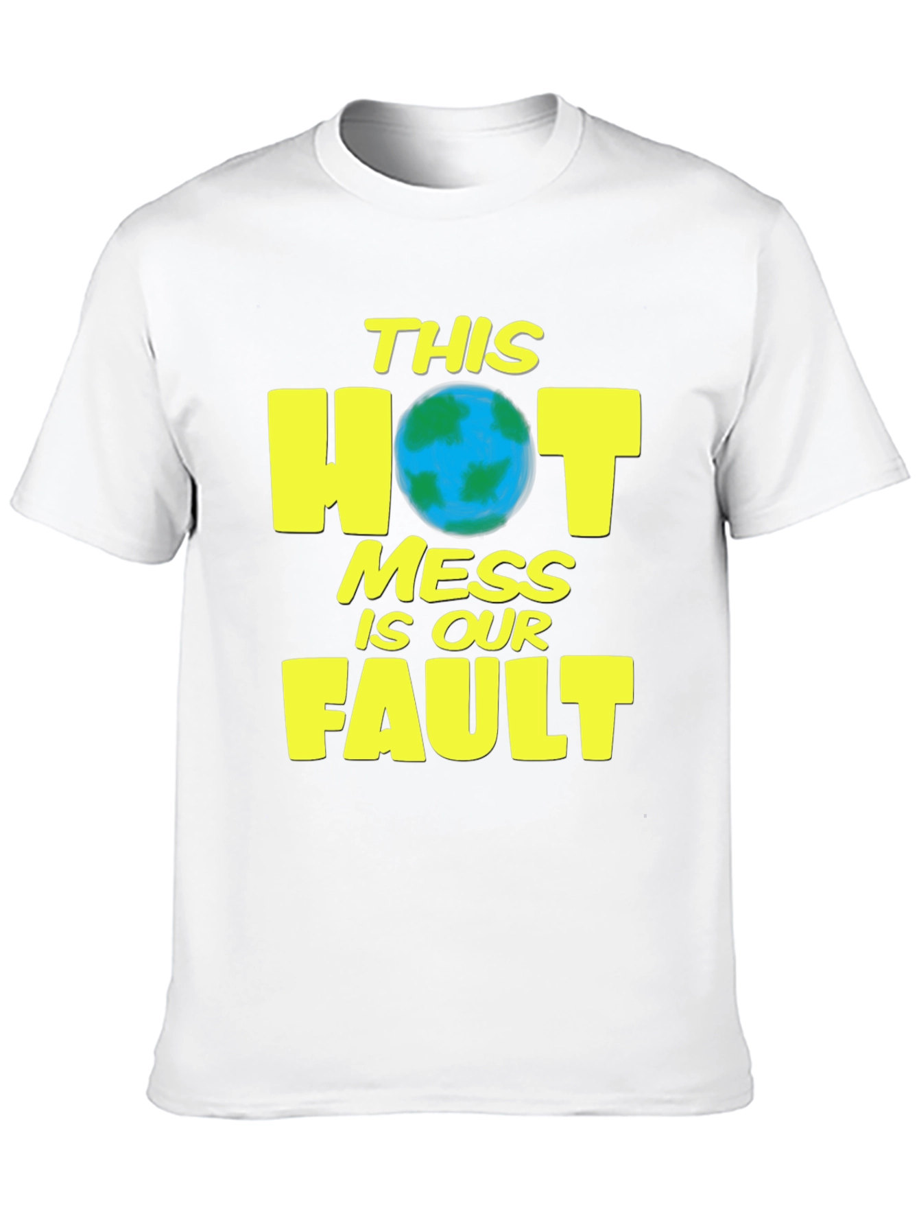 Hot Mess T-Shirt - Earth Day Climate Awareness Tee