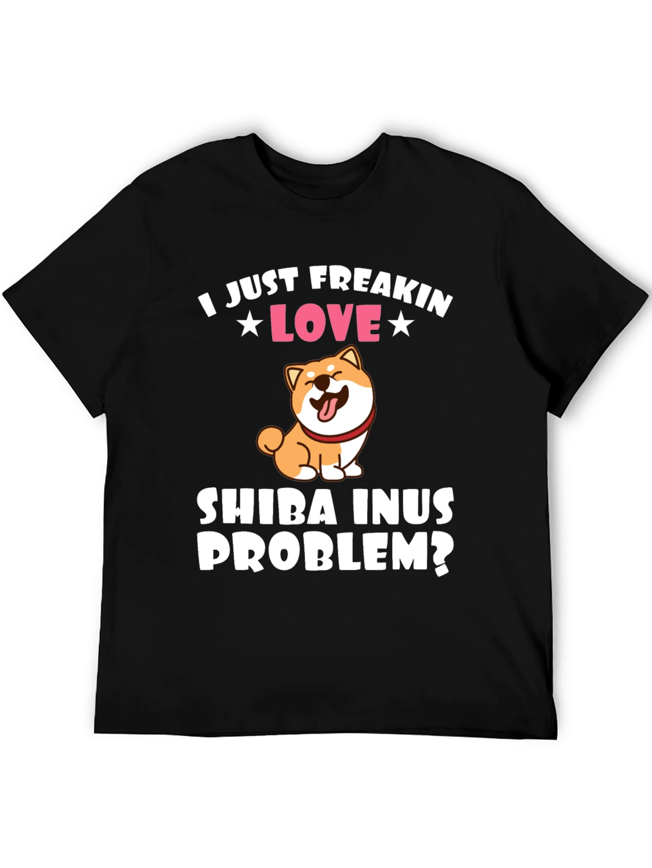 I Love Shiba Inus T-Shirt