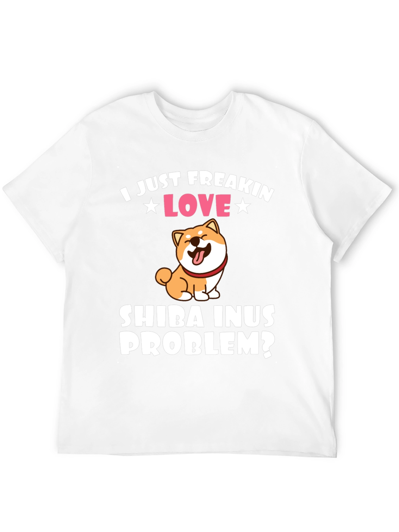 I Love Shiba Inus T-Shirt