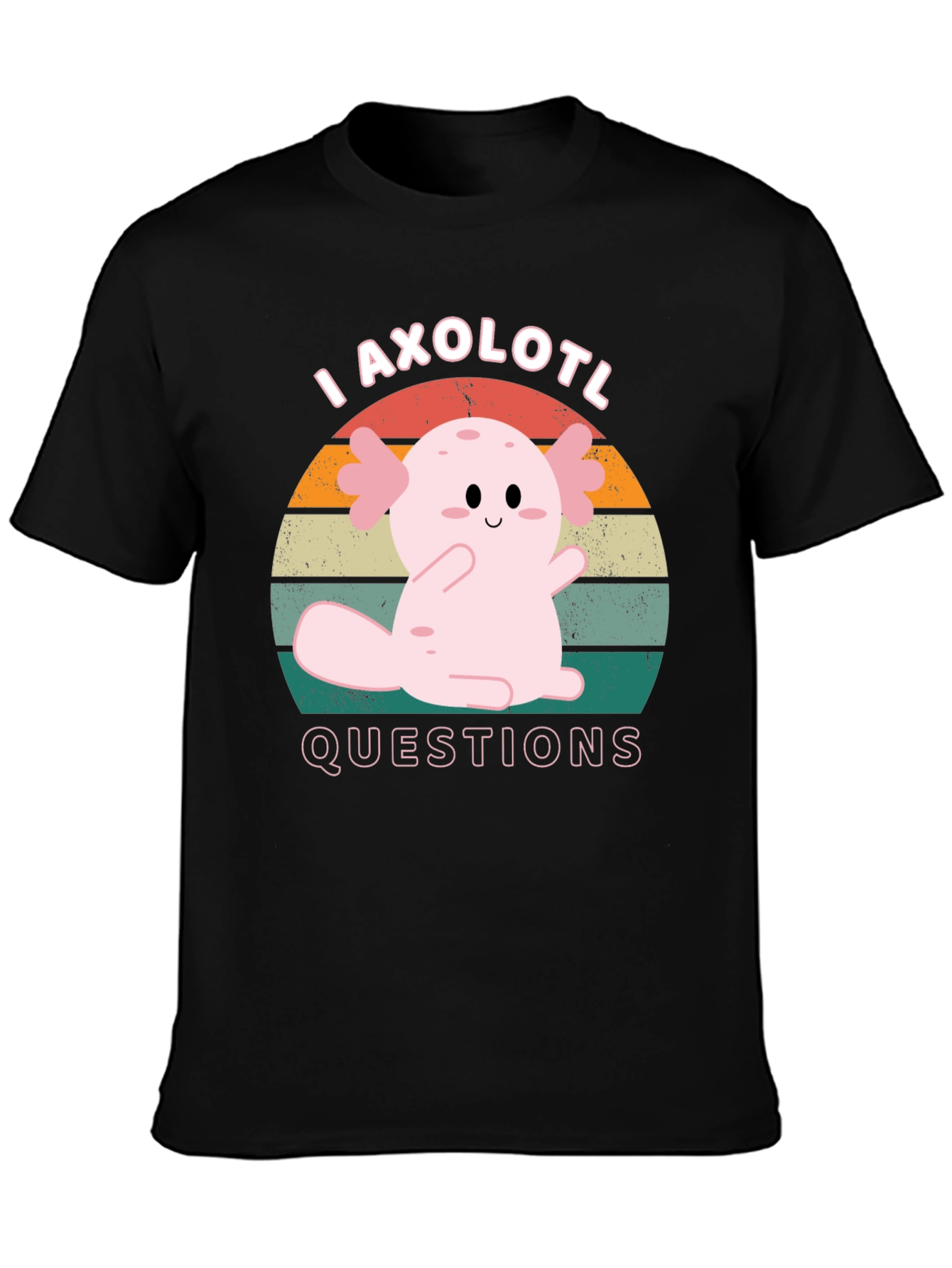 I Axolotl Questions T-Shirt Cute Salamander Tee