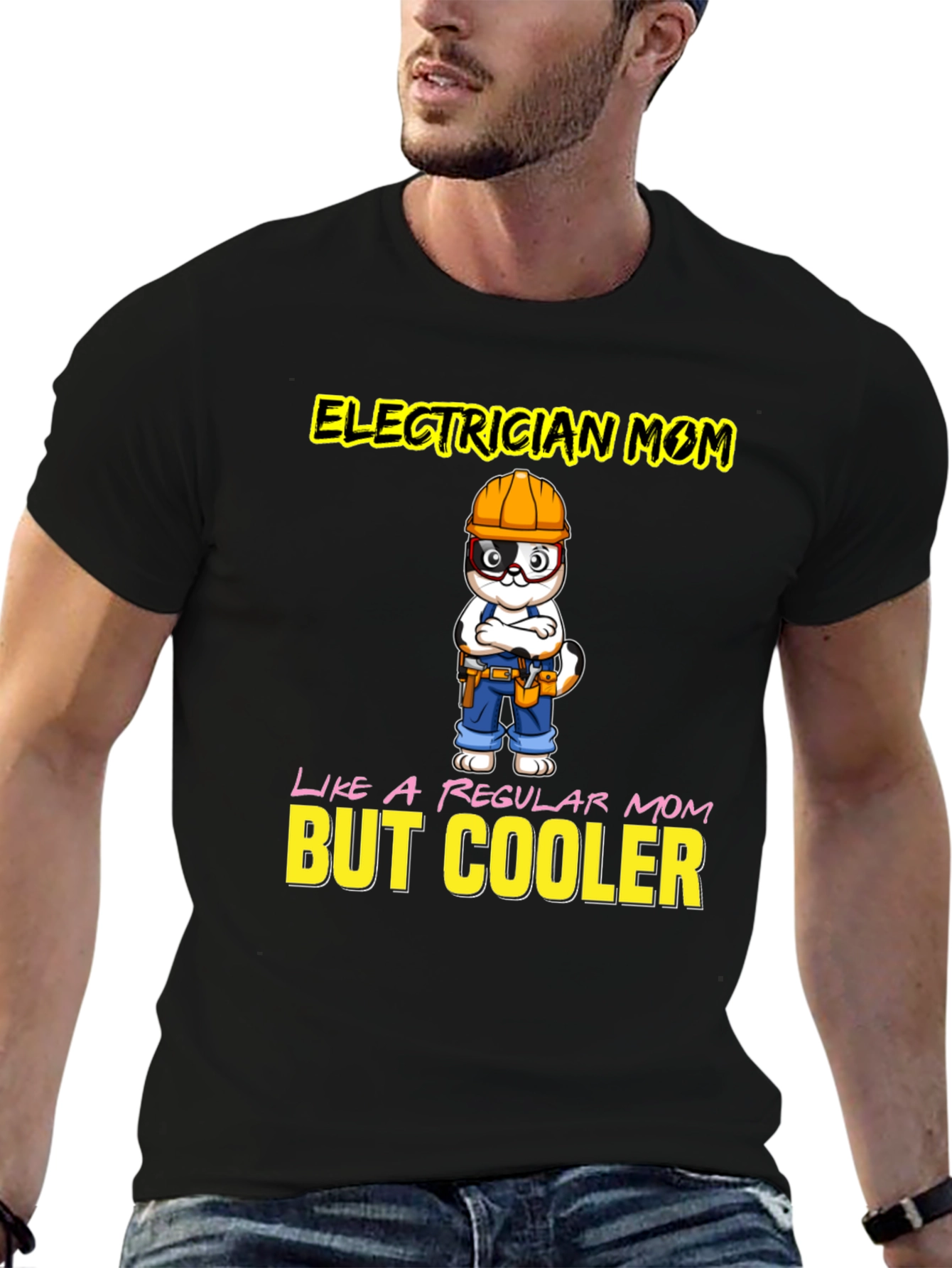 Electrician Mom T-Shirt - But Cooler Graphic Tee