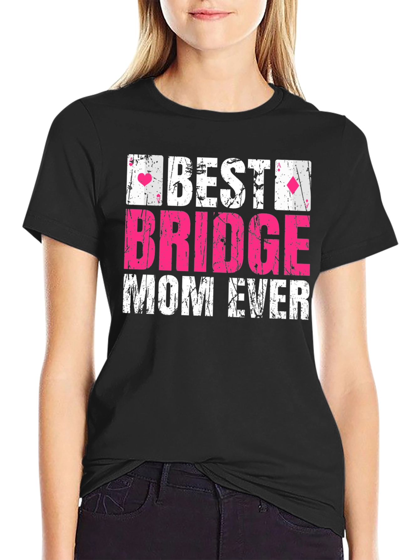Best Bridge Mom Ever T-Shirt - Card Game Gift