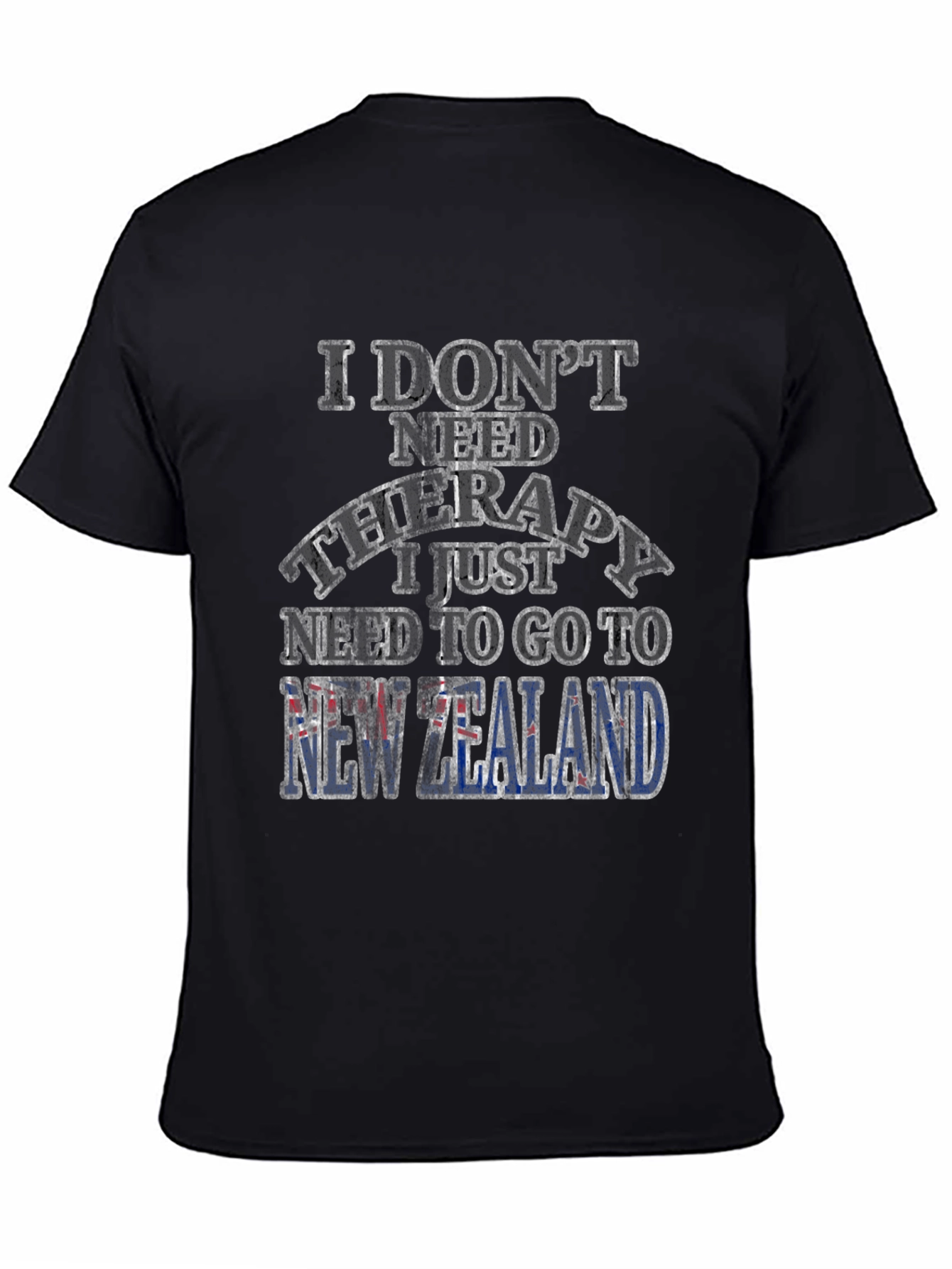 New Zealand Therapy T-Shirt: Travel Humor Tee