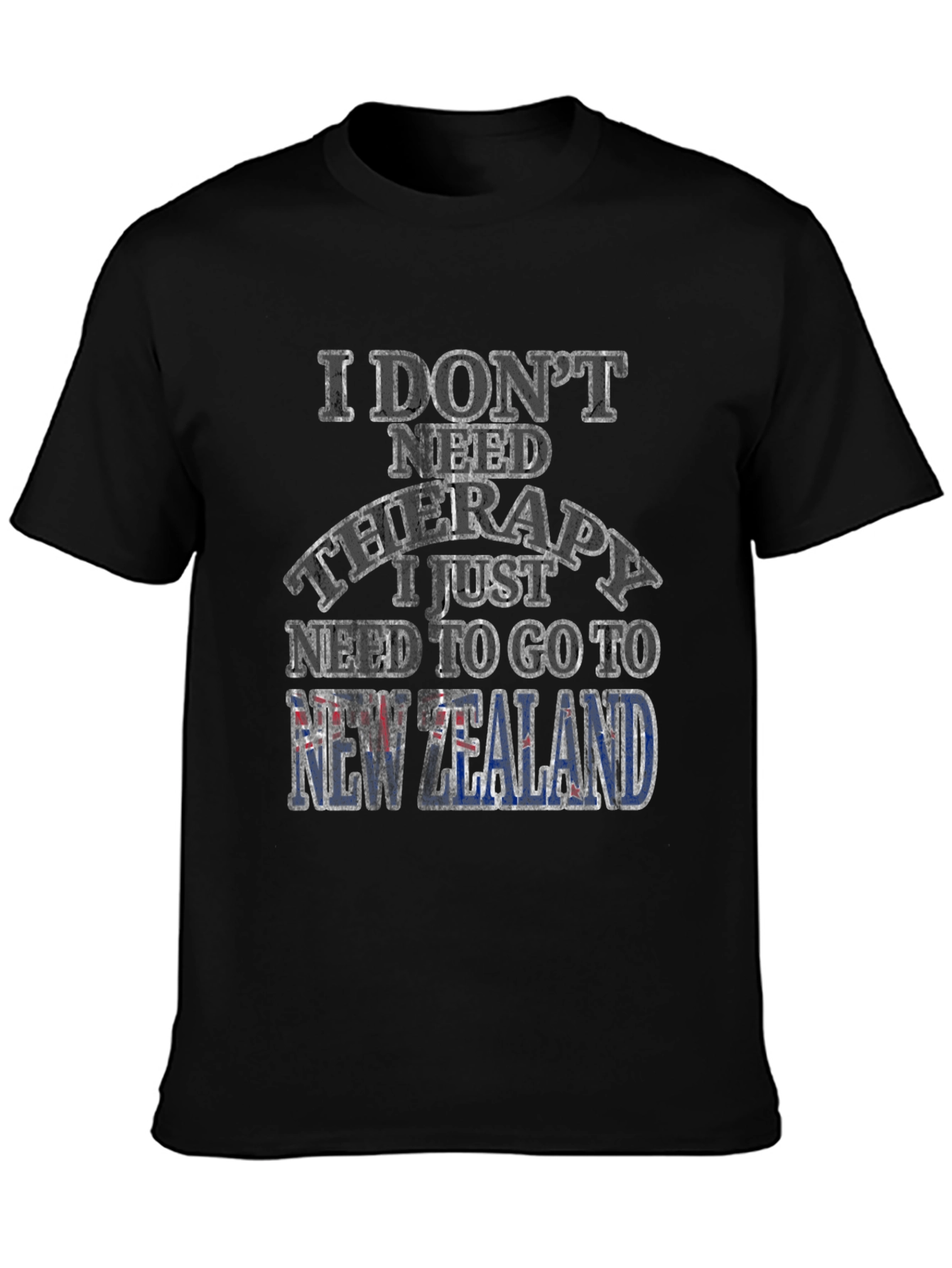 New Zealand Therapy T-Shirt: Travel Humor Tee