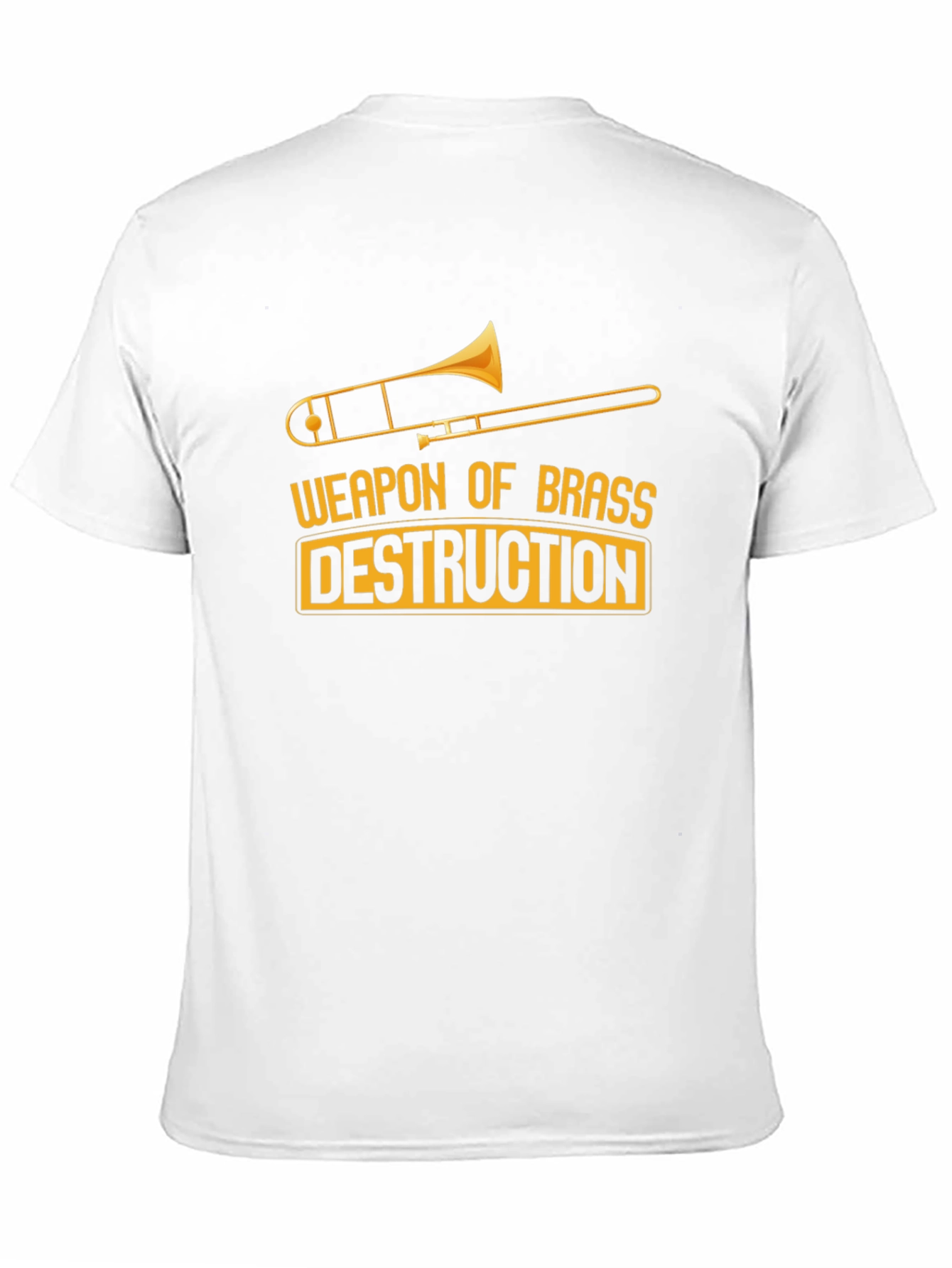 Weapon of Brass Destruction Trombone T-Shirt