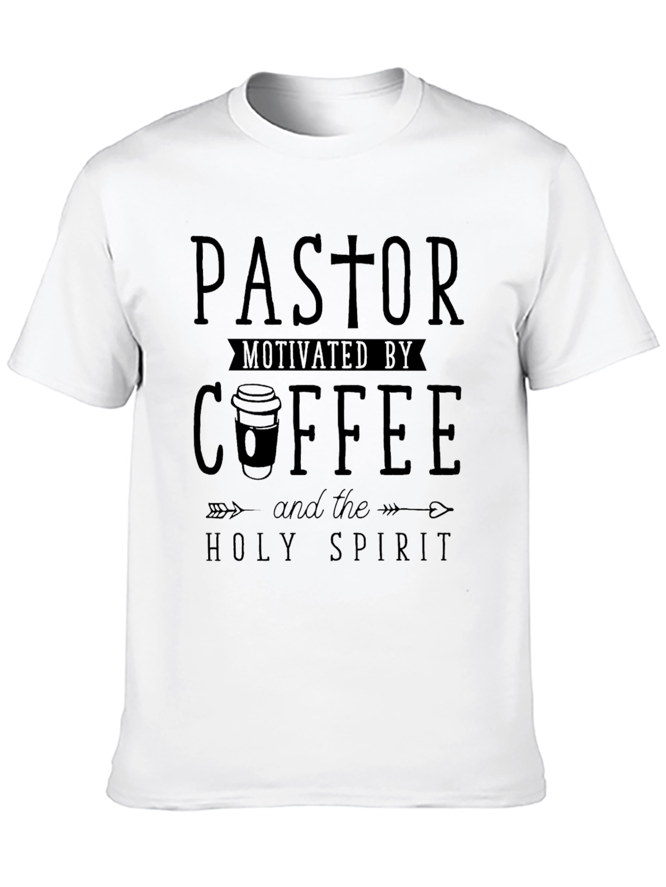 Pastor Motivated by Coffee and Holy Spirit T-Shirt