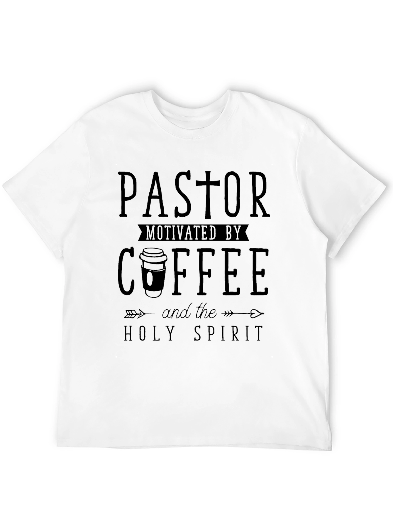 Pastor Motivated by Coffee and Holy Spirit T-Shirt