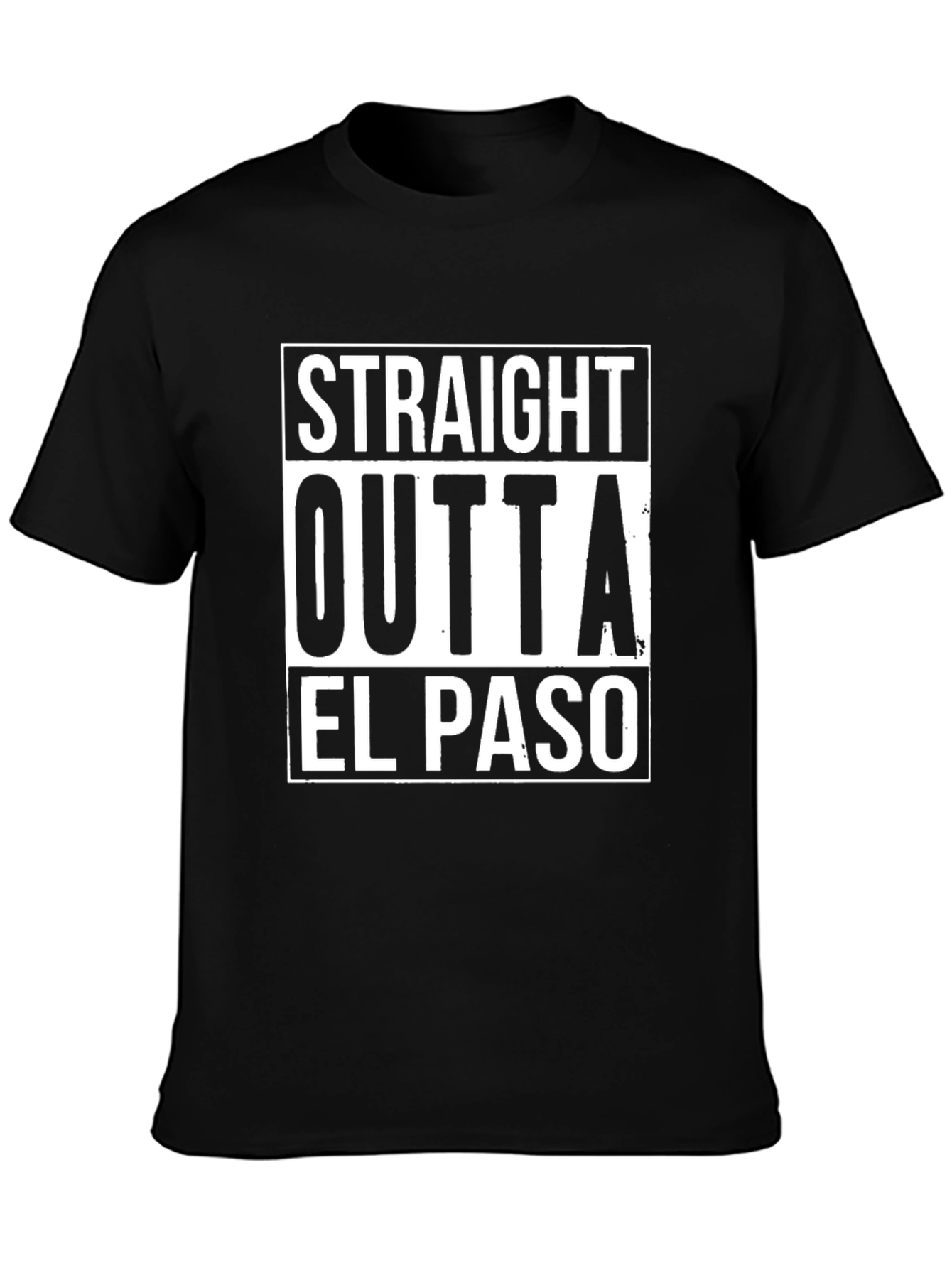 Straight Outta El Paso Graphic T-Shirt