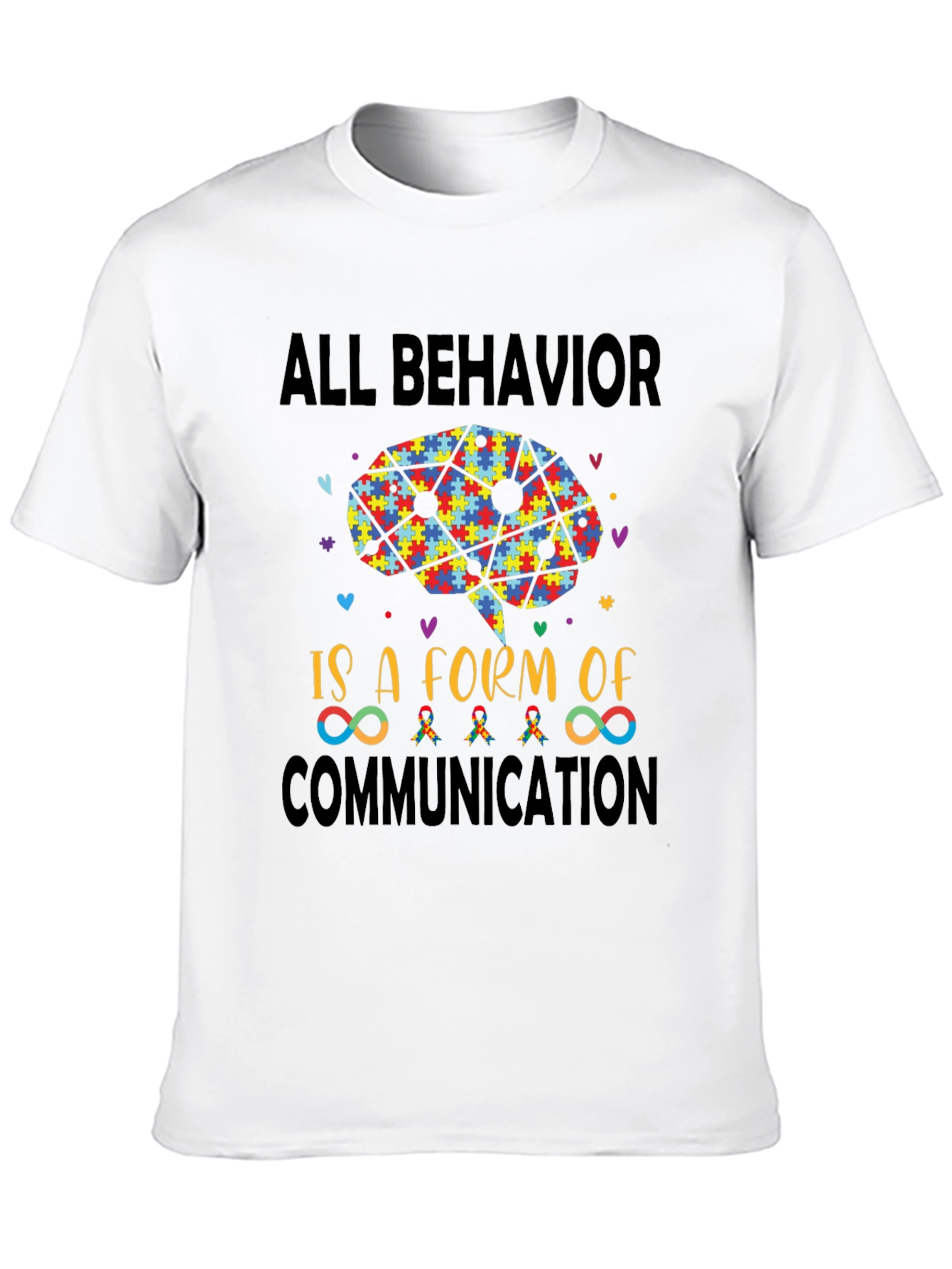 Autism Awareness T-Shirt: All Behavior is Communication