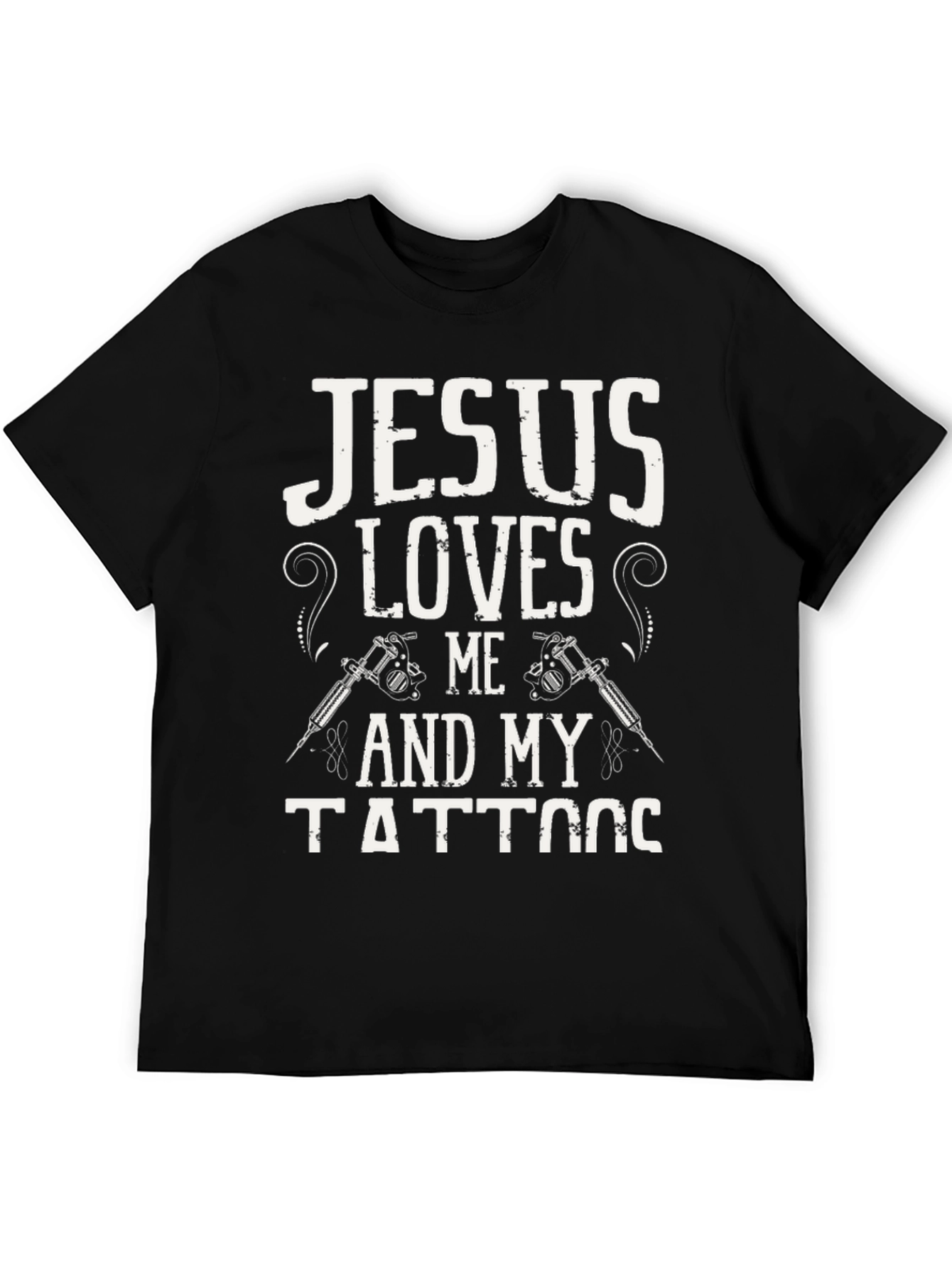 Jesus Loves Me and My Tattoos Graphic T-Shirt
