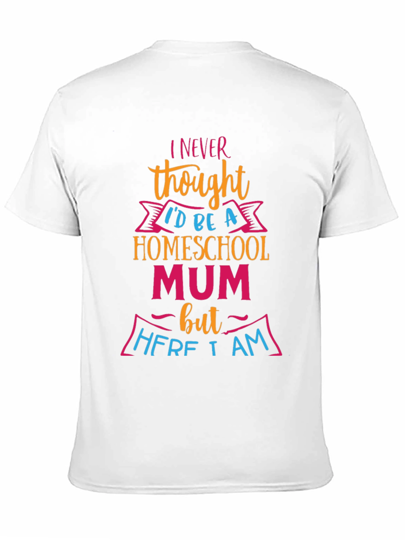Homeschool Mum Graphic T-Shirt - Funny Mom Tee