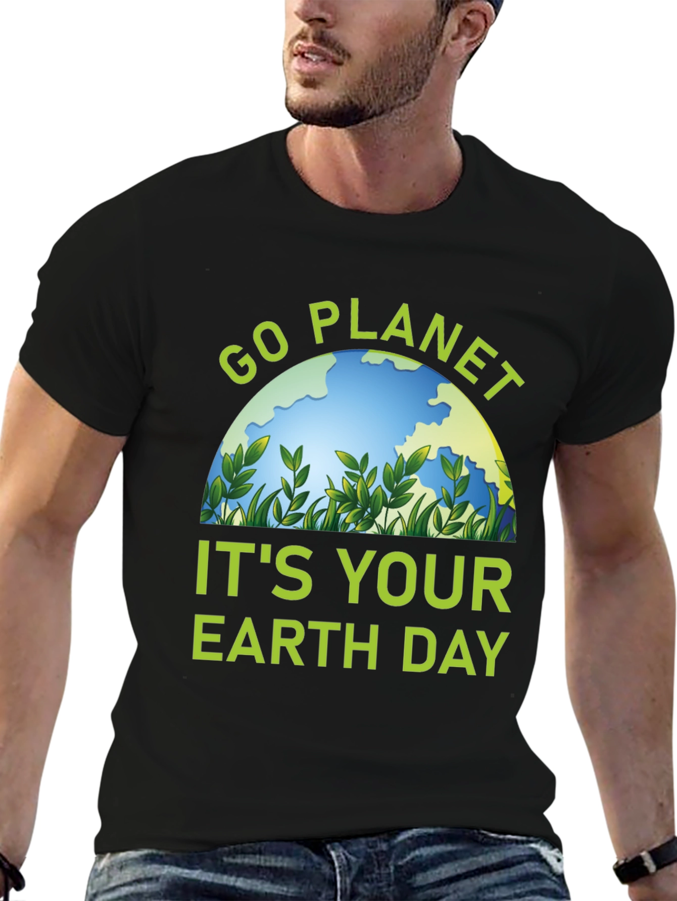Go Planet Its Your Earth Day T-Shirt