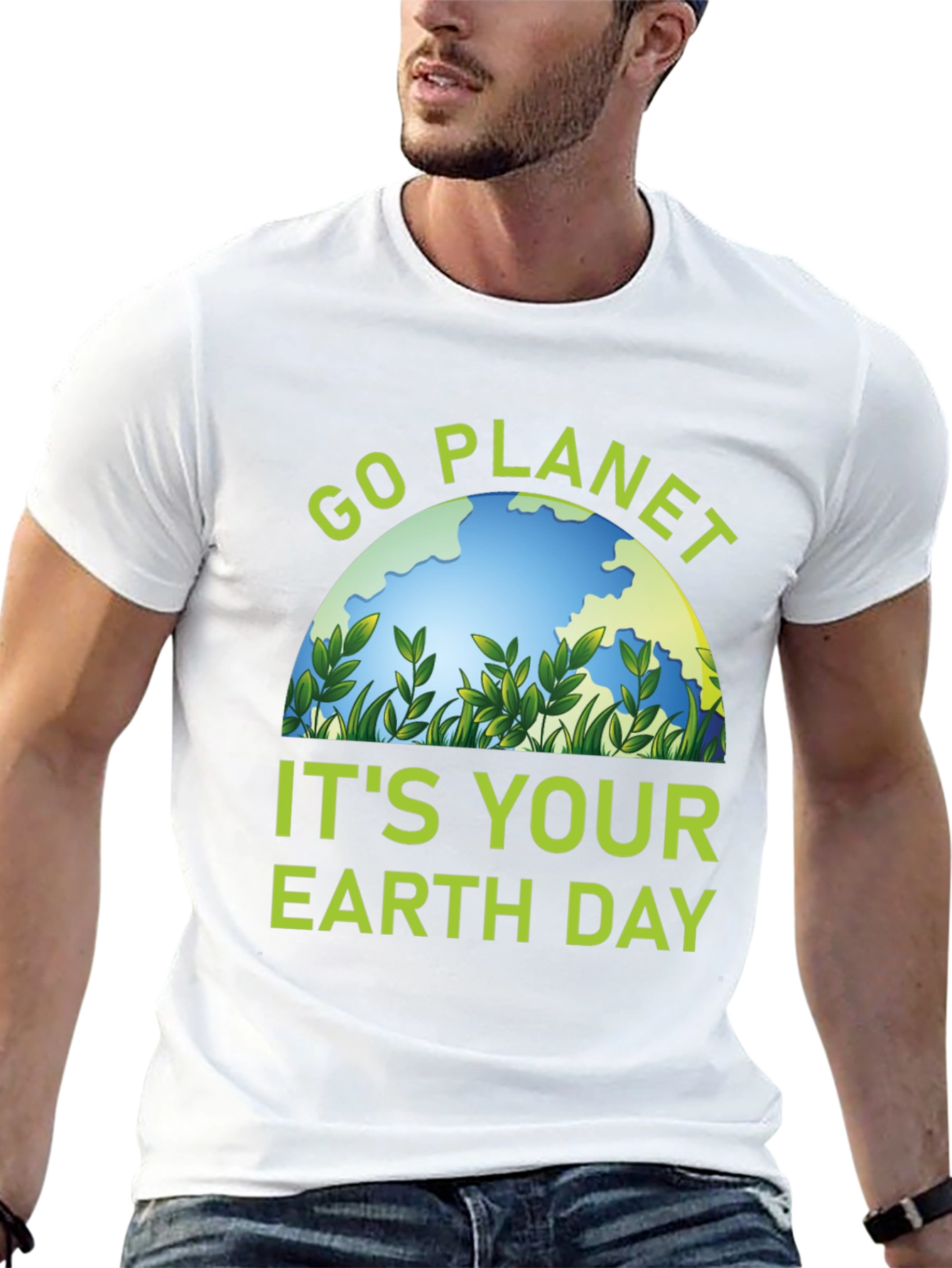 Go Planet Its Your Earth Day T-Shirt