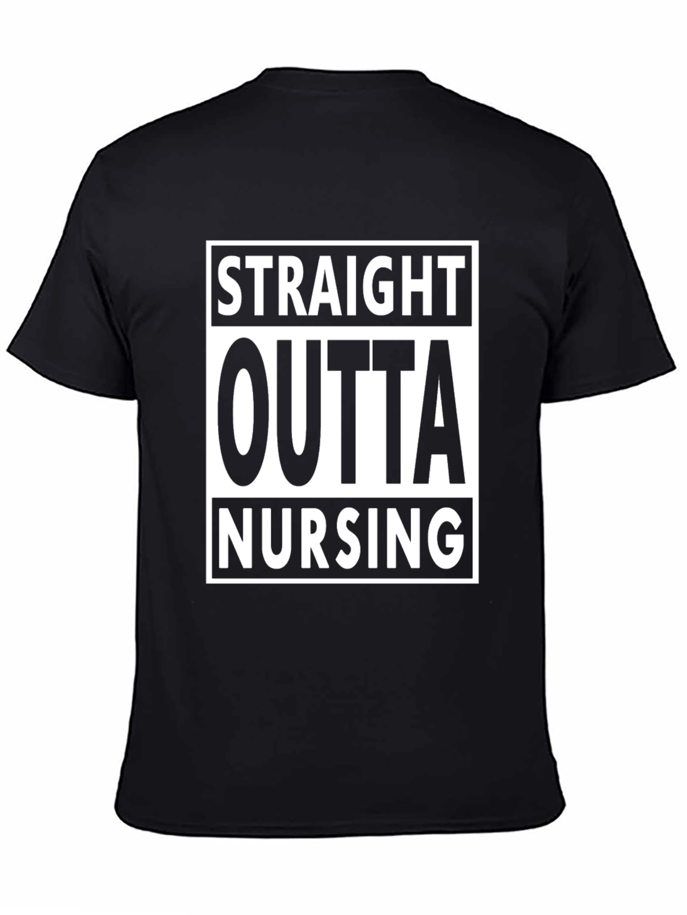 Straight Outta Nursing T-Shirt - Graduate Nurse Tee