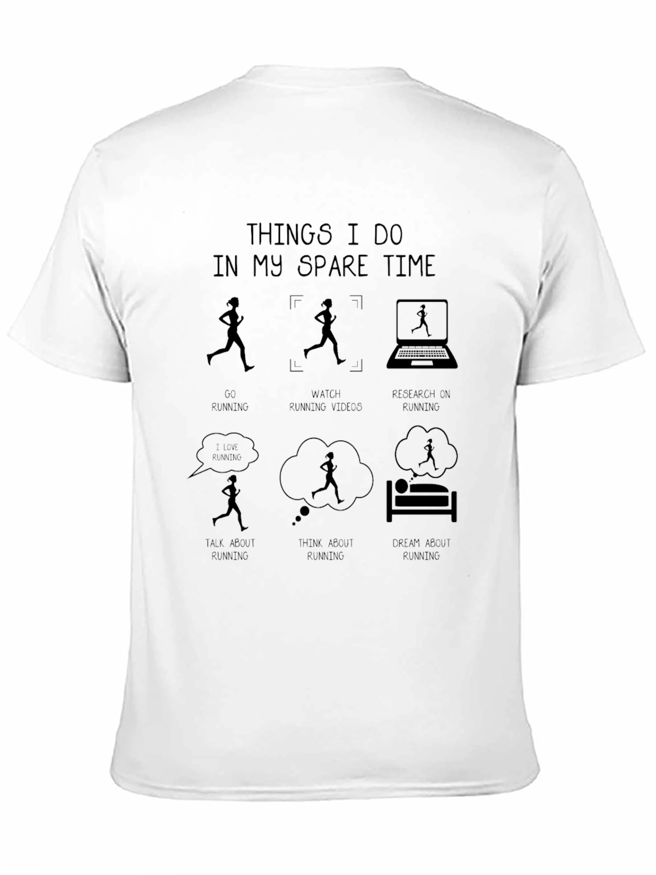 Running Obsession T-Shirt: Spare Time Fun