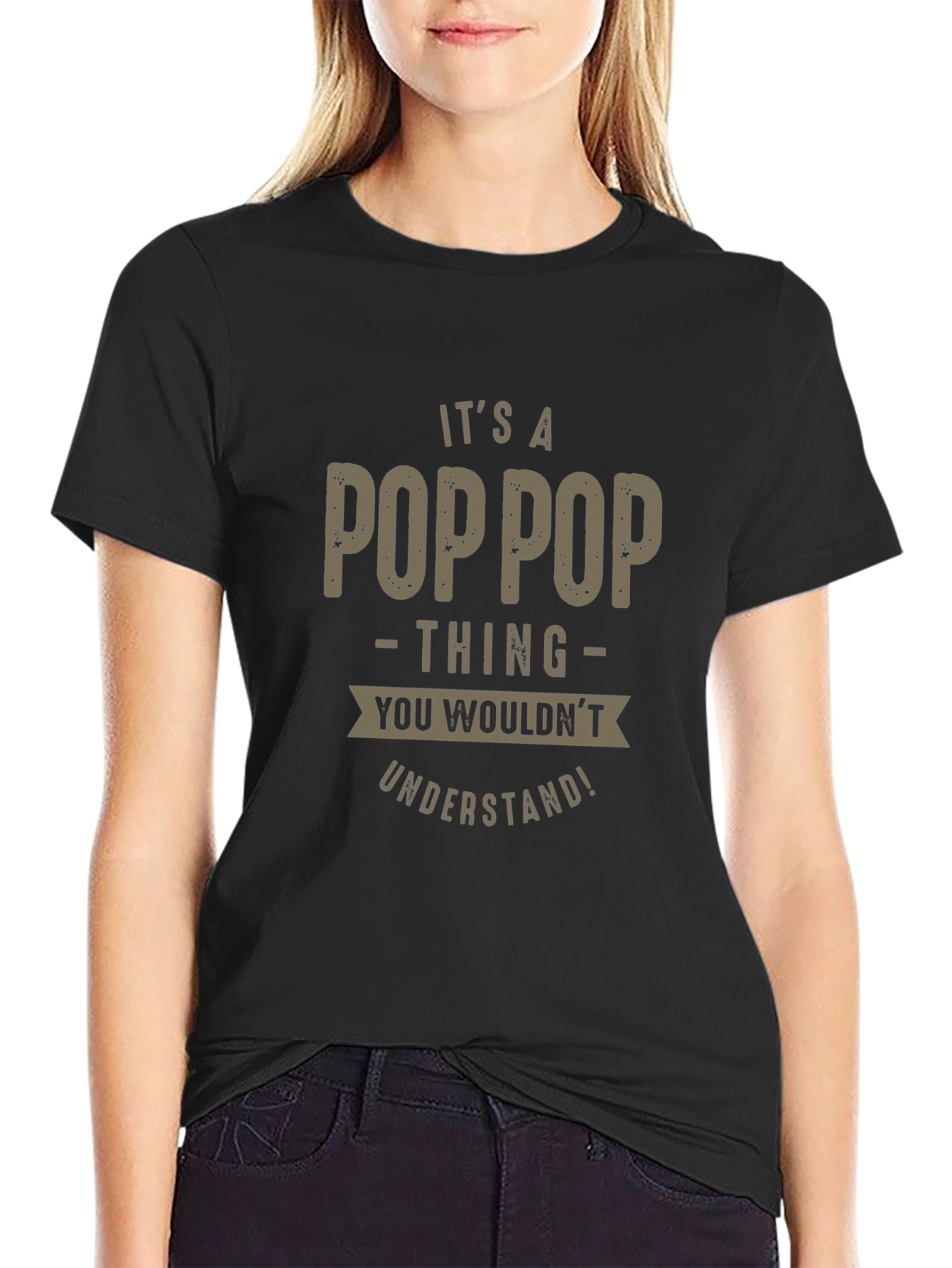 Its a Poppop Thing T-Shirt