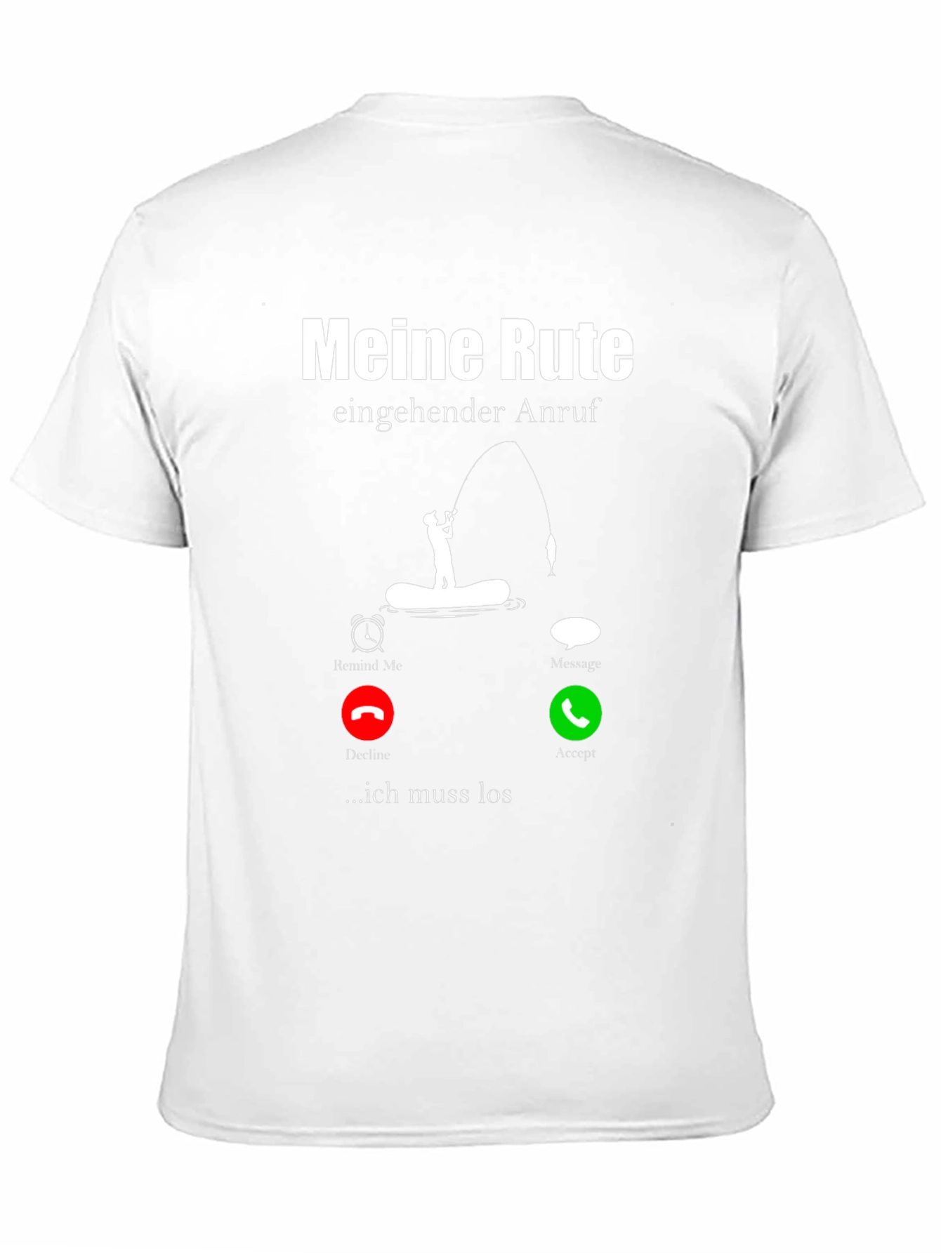 Meine Rute Fishing T-Shirt - Incoming Call Design