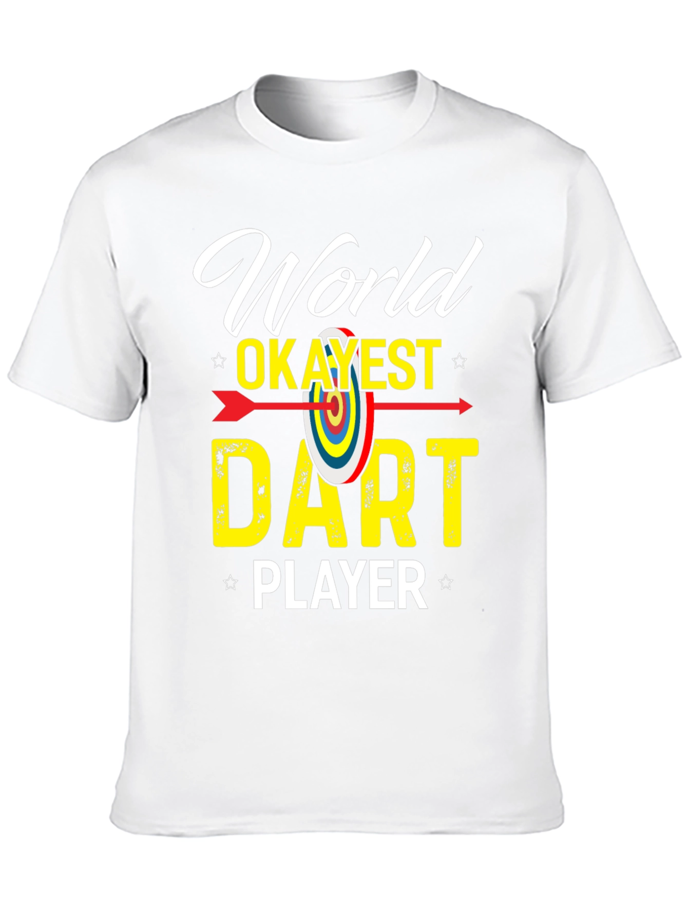 World Okayest Dart Player Graphic T-Shirt