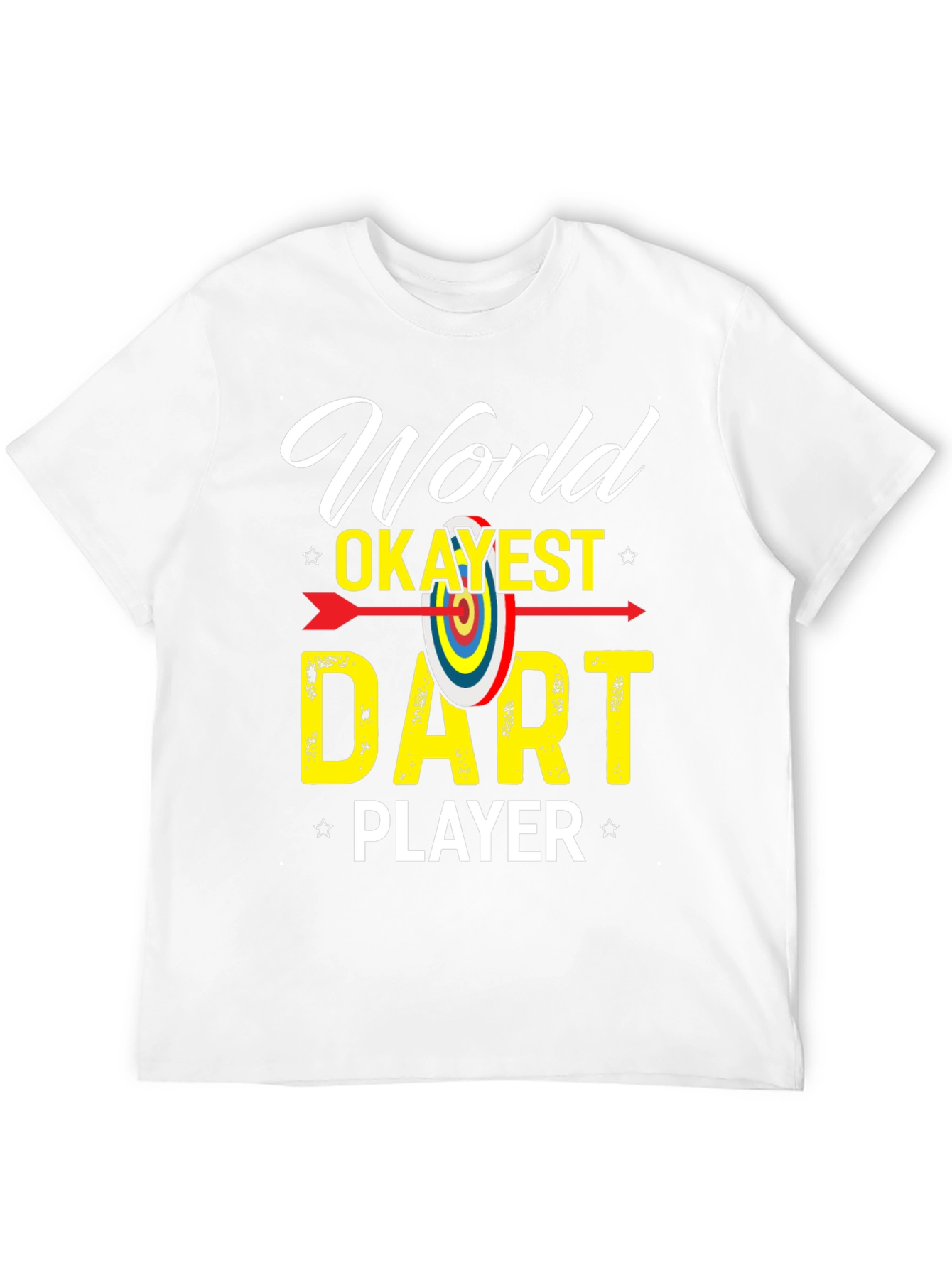 World Okayest Dart Player Graphic T-Shirt