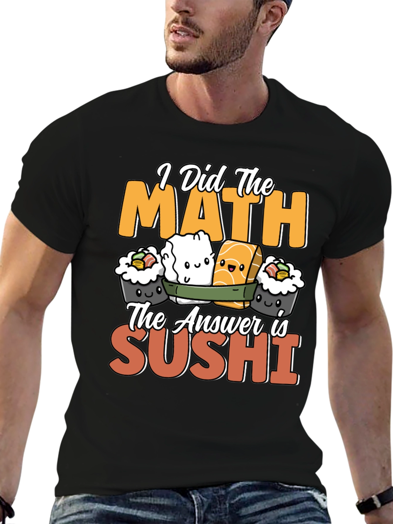 I Did the Math Sushi T-Shirt