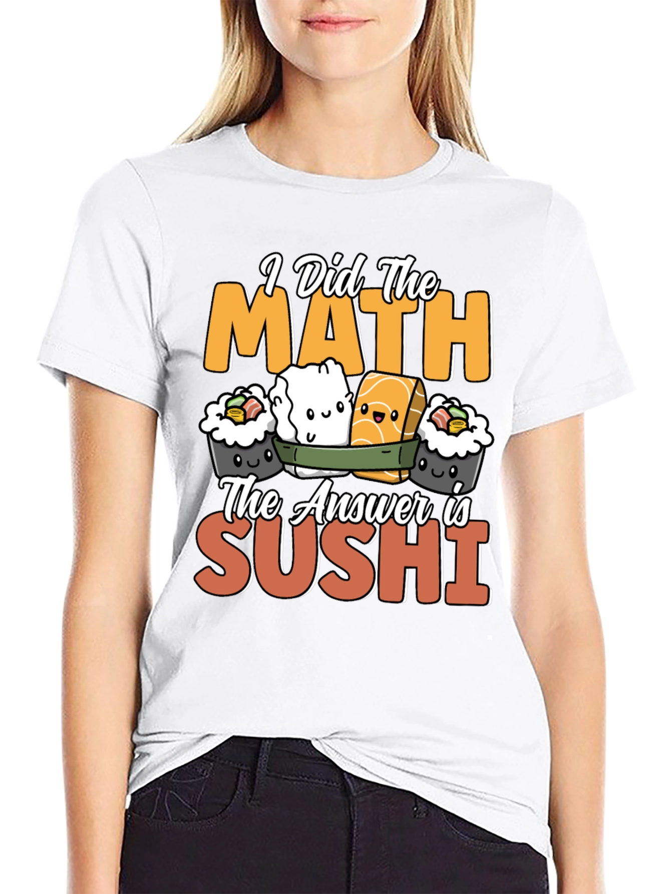 I Did the Math Sushi T-Shirt