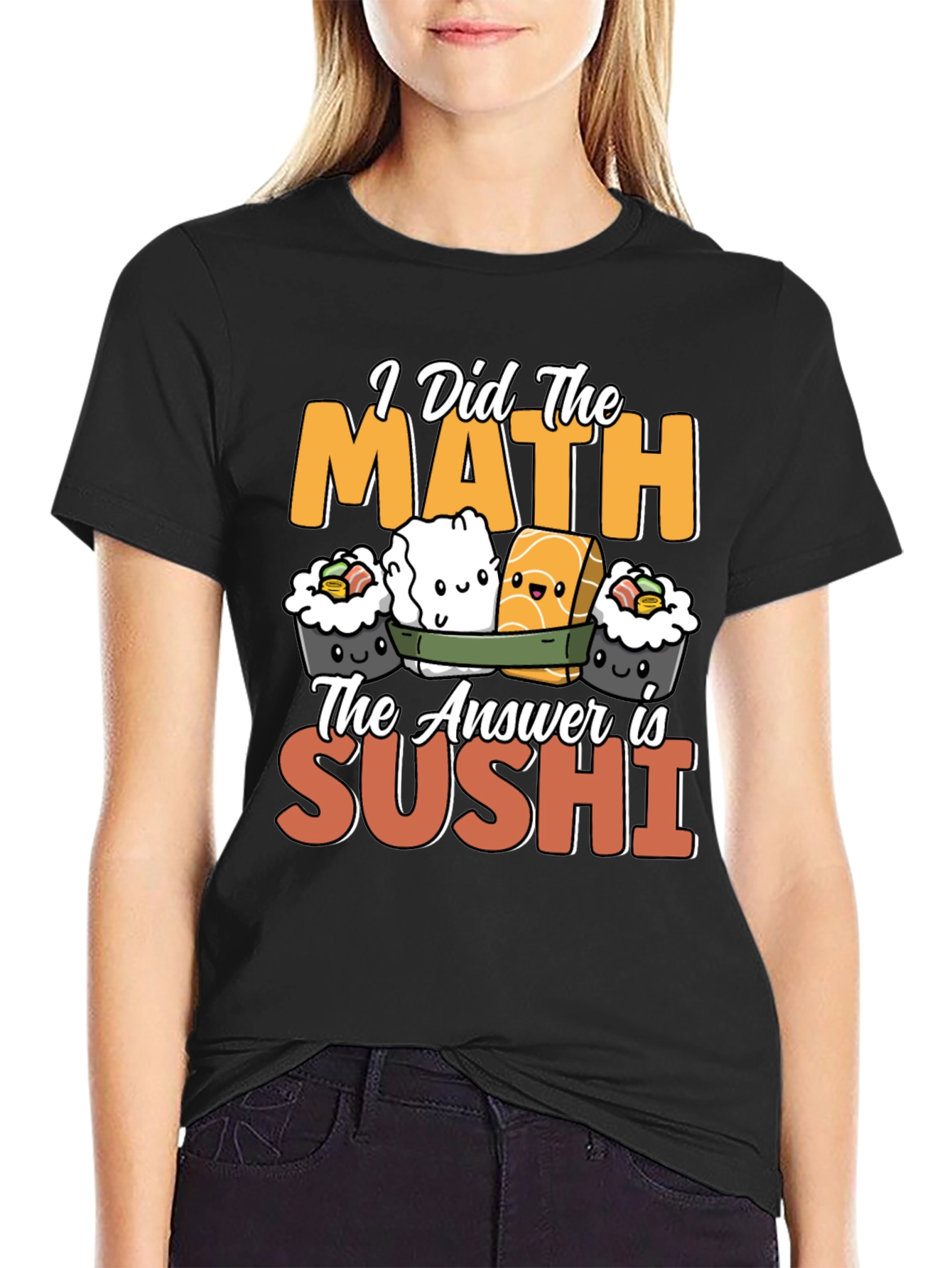 I Did the Math Sushi T-Shirt