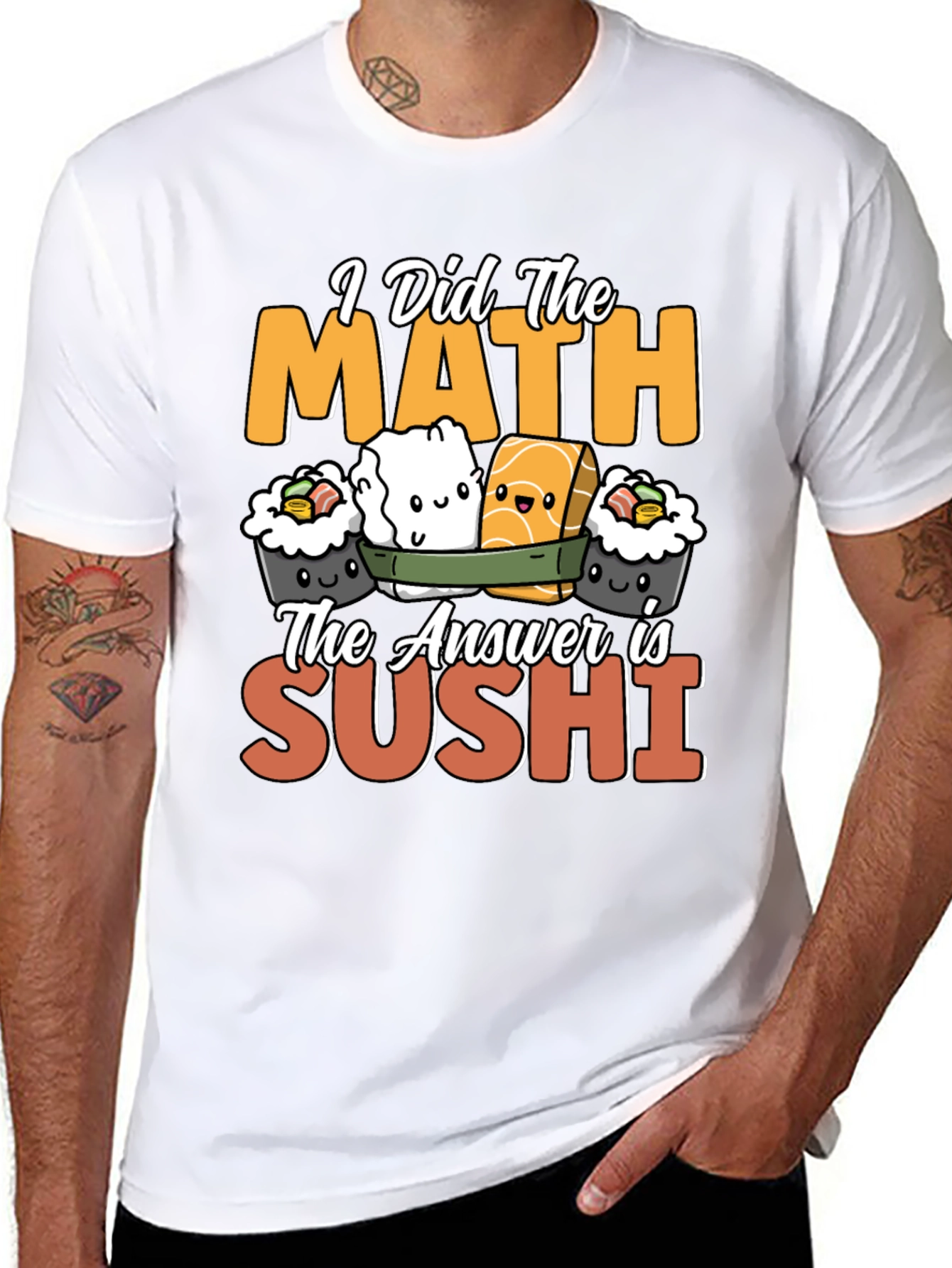 I Did the Math Sushi T-Shirt