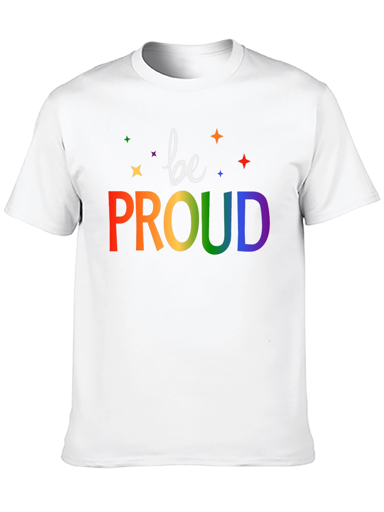 Be Proud Rainbow Graphic T-Shirt