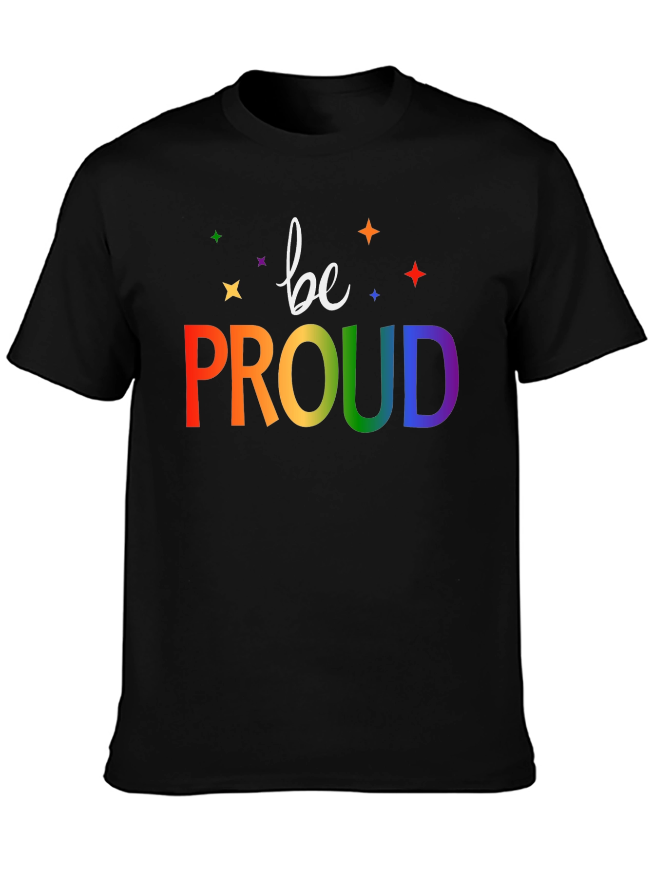 Be Proud Rainbow Graphic T-Shirt
