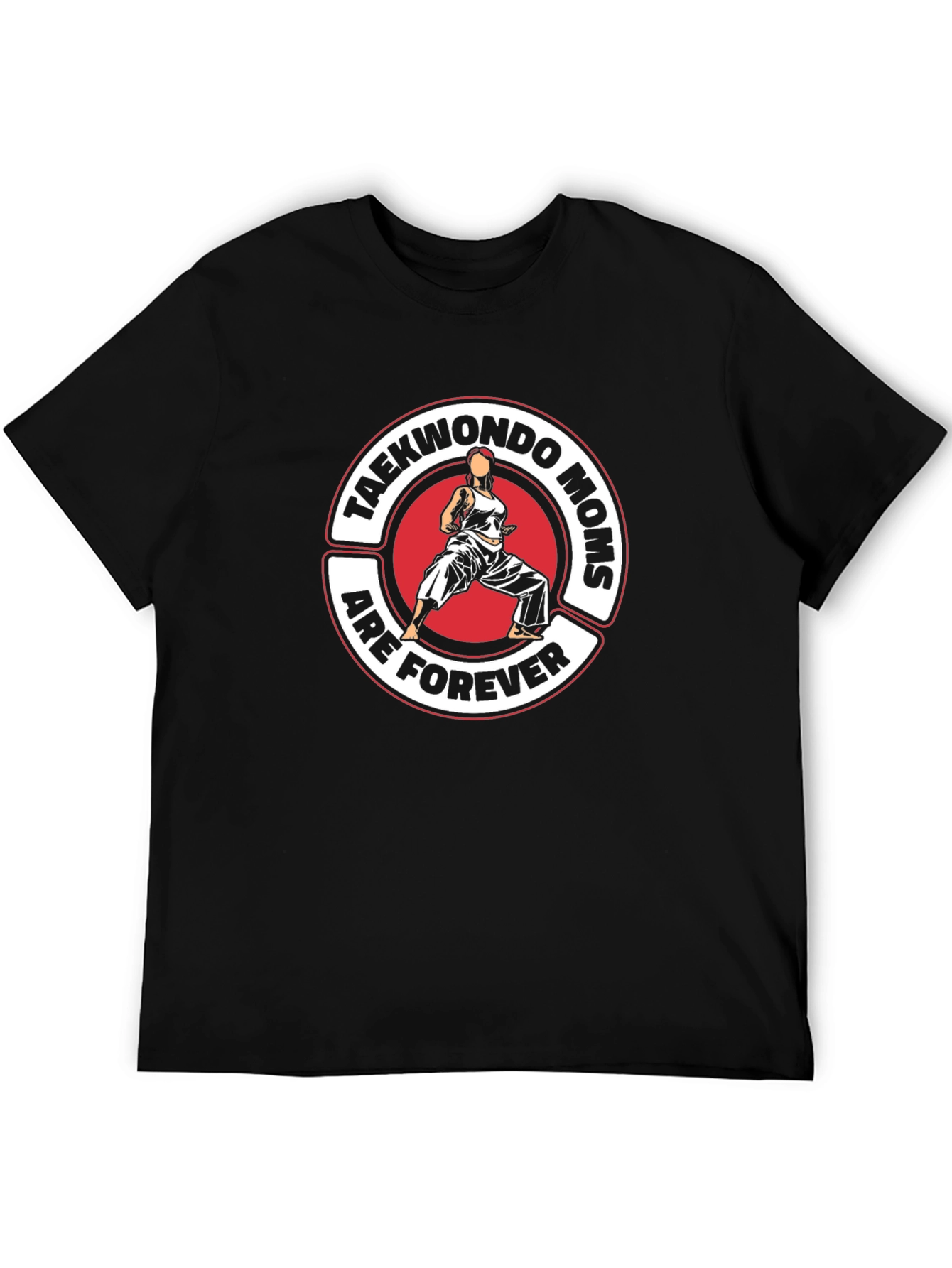 Taekwondo Moms Forever Graphic T-Shirt