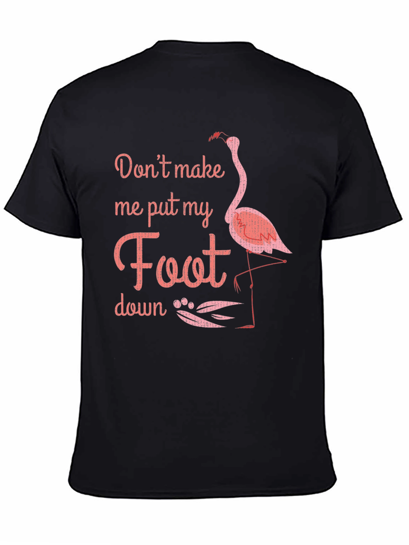 Flamingo Foot Down Graphic Tee